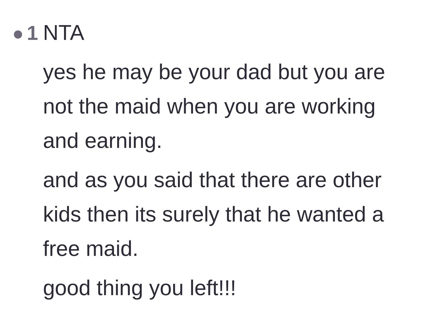 Comment thread 3 - Pointing out that having a paying job means she shouldn't be treated as a free maid for the other kids.