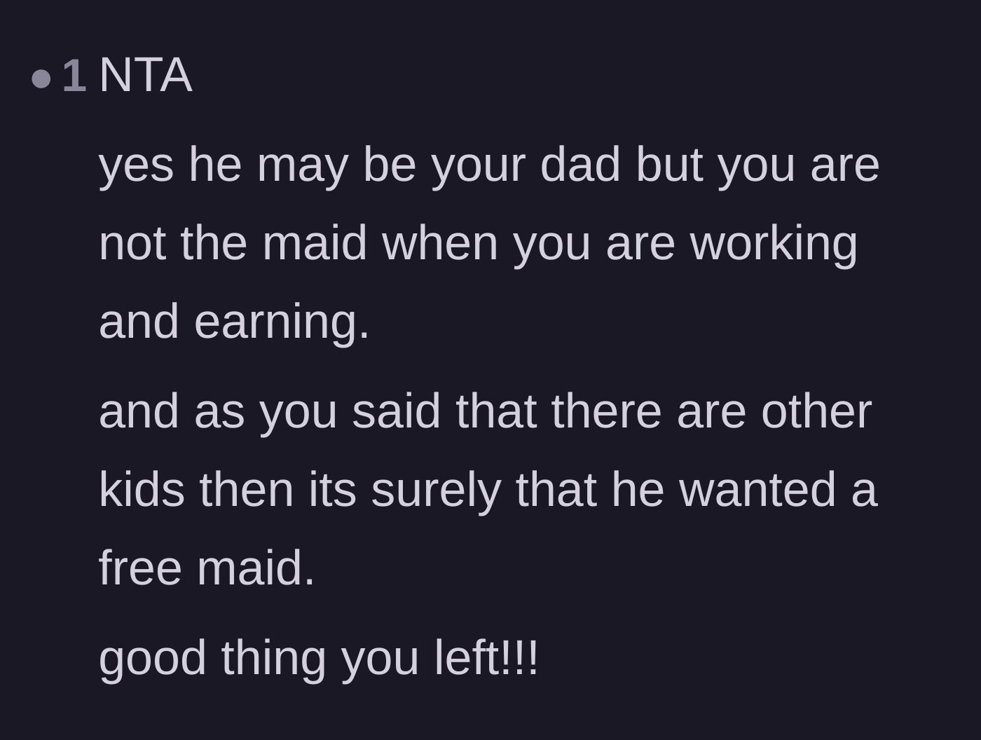 Comment thread 3 - Pointing out that having a paying job means she shouldn't be treated as a free maid for the other kids.