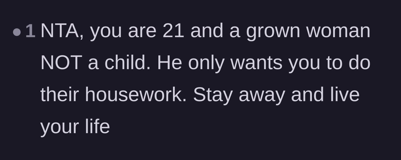 Comment thread 5 - Reminding the main character that at 21, she is a grown woman and not a child to be ordered around.