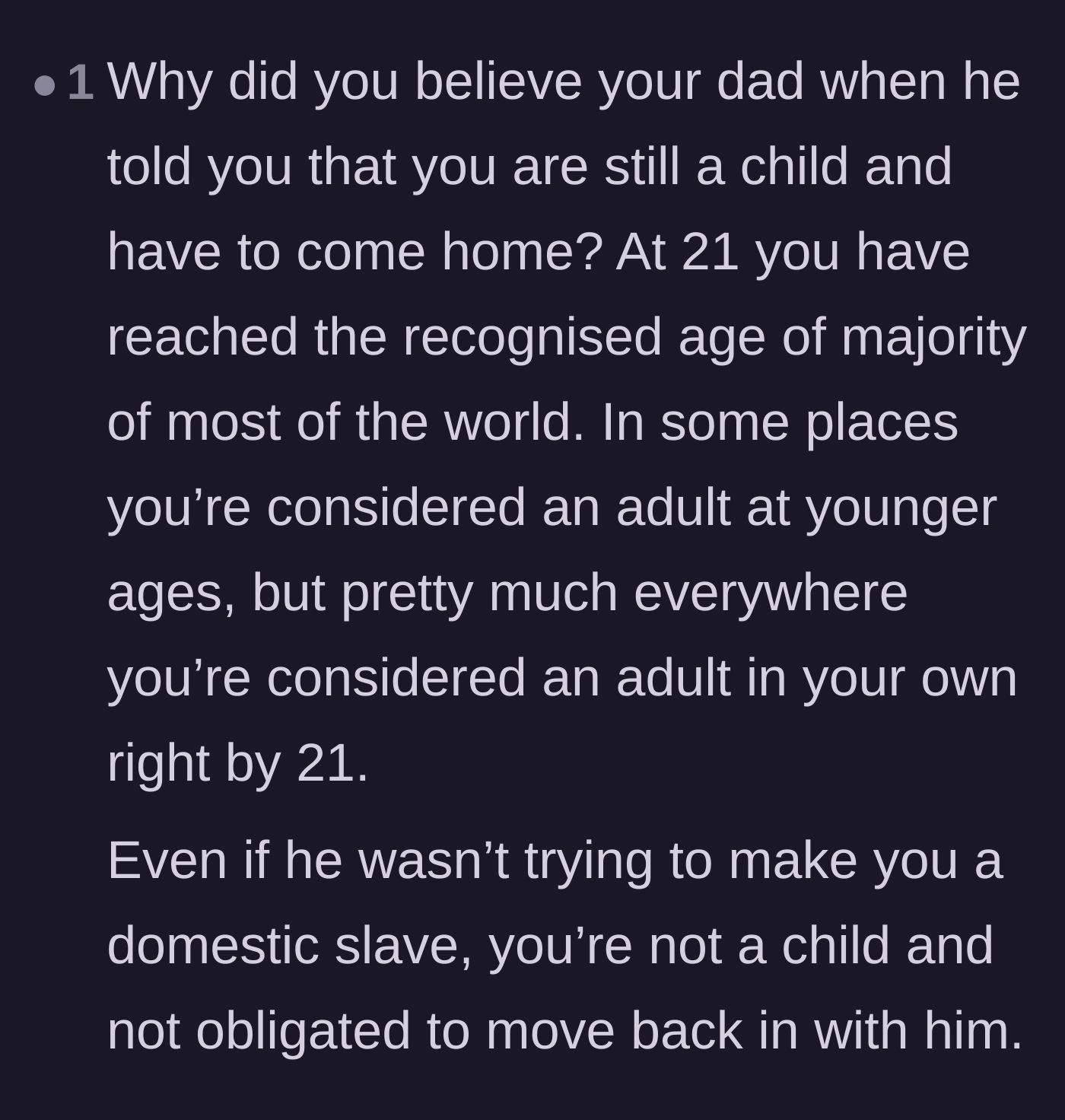 Comment thread 6 - Questioning how the father managed to convince a 21-year-old adult that she was legally obligated to move back.