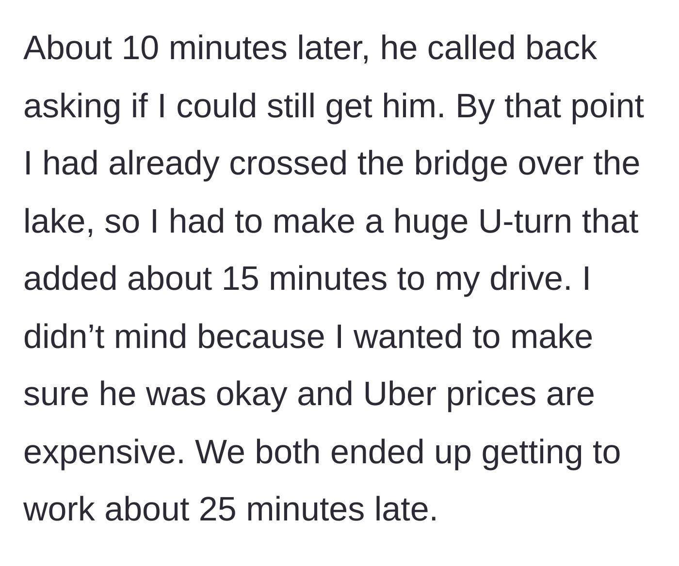 Story part 3 - Ex changes his mind, forcing her to make a massive U-turn and making them both late.