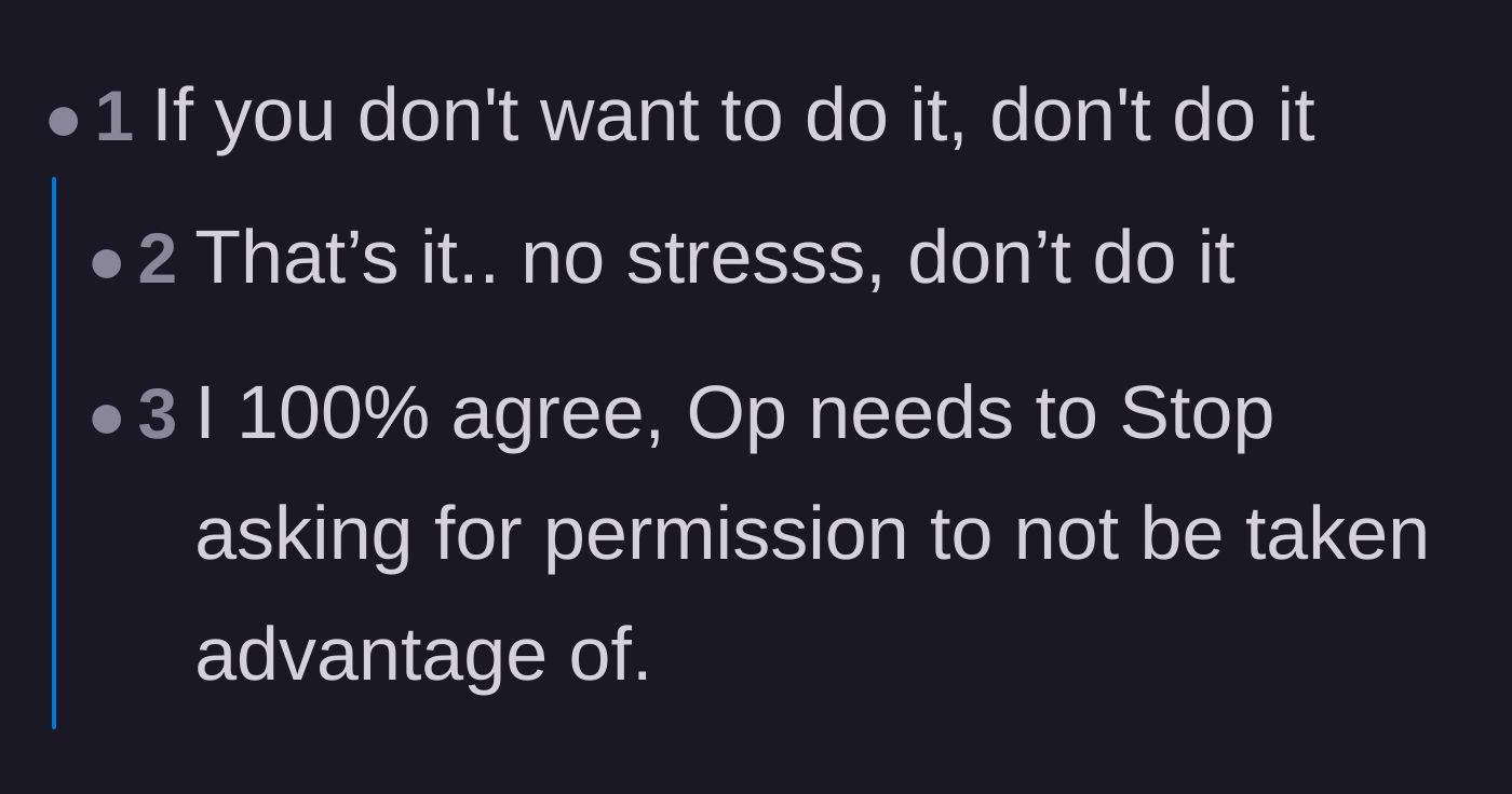 Comment thread 1 - Readers tell the author to stop asking for permission to say no and simply refuse to cook
