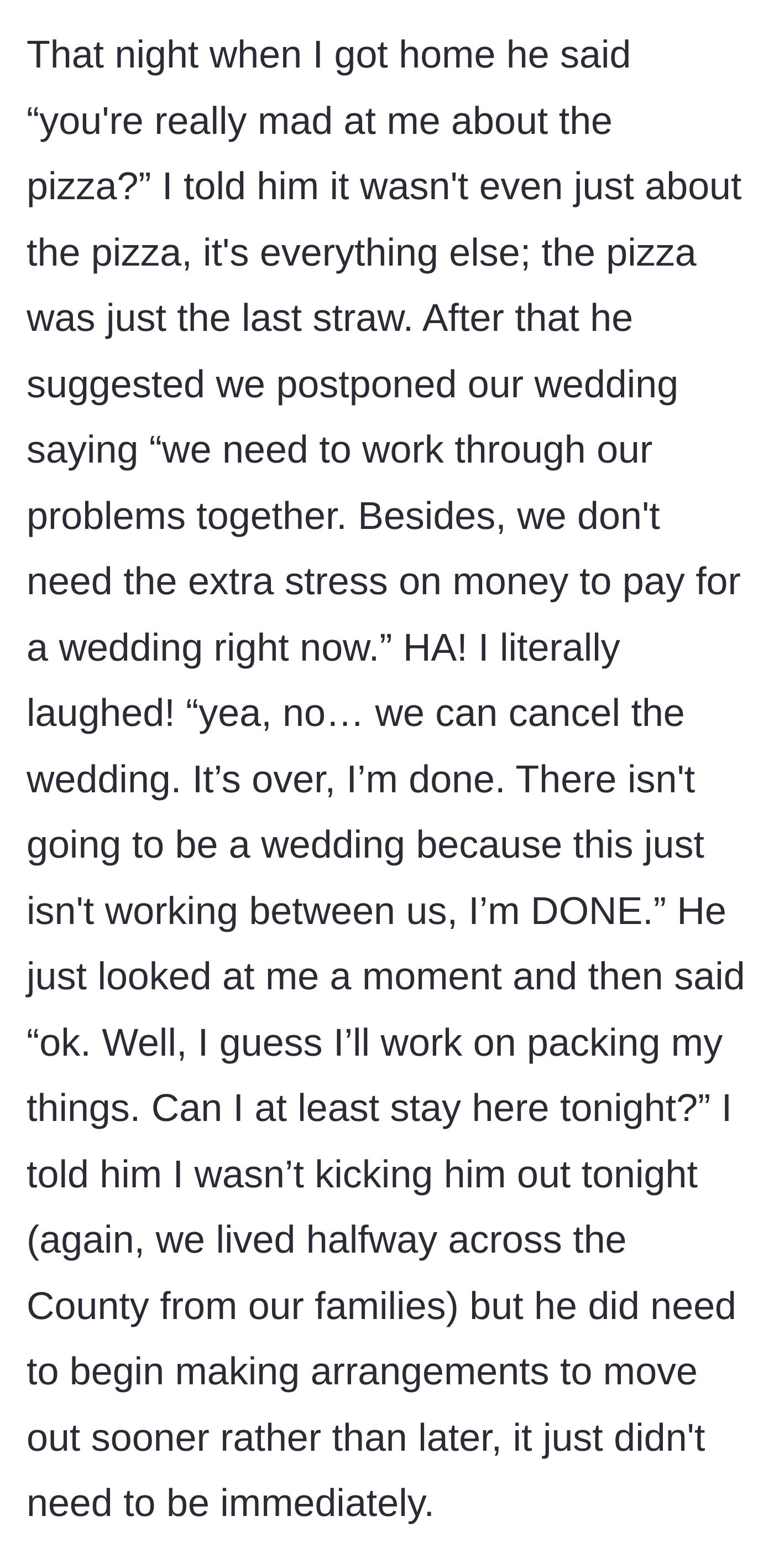 Story part 13 - The boyfriend suggests postponing the wedding to save money, prompting the girlfriend to instantly end the relationship.