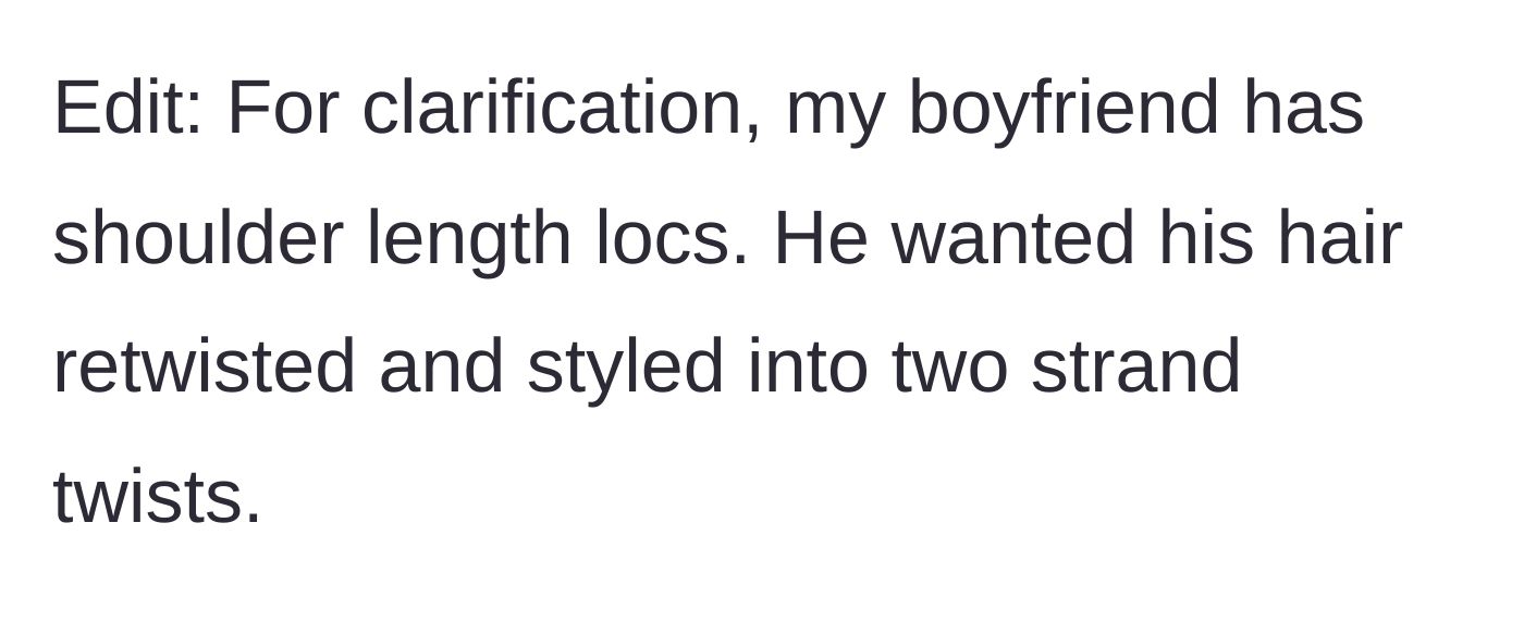 Story part 7 - Edit clarifying the specific loc hairstyle requested.