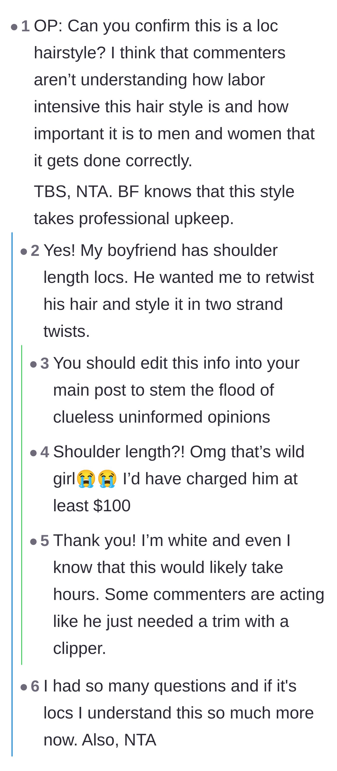 Comment thread 5 - The original poster confirming the hairstyle was shoulder-length locs, validating the extreme labor involved.
