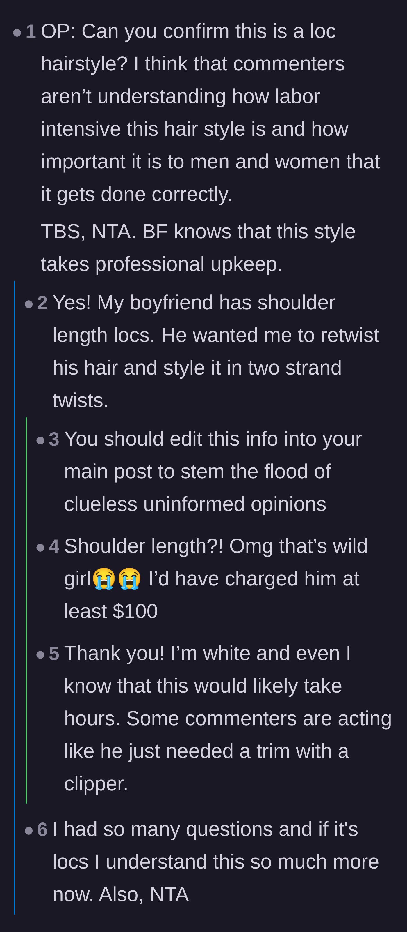 Comment thread 5 - The original poster confirming the hairstyle was shoulder-length locs, validating the extreme labor involved.
