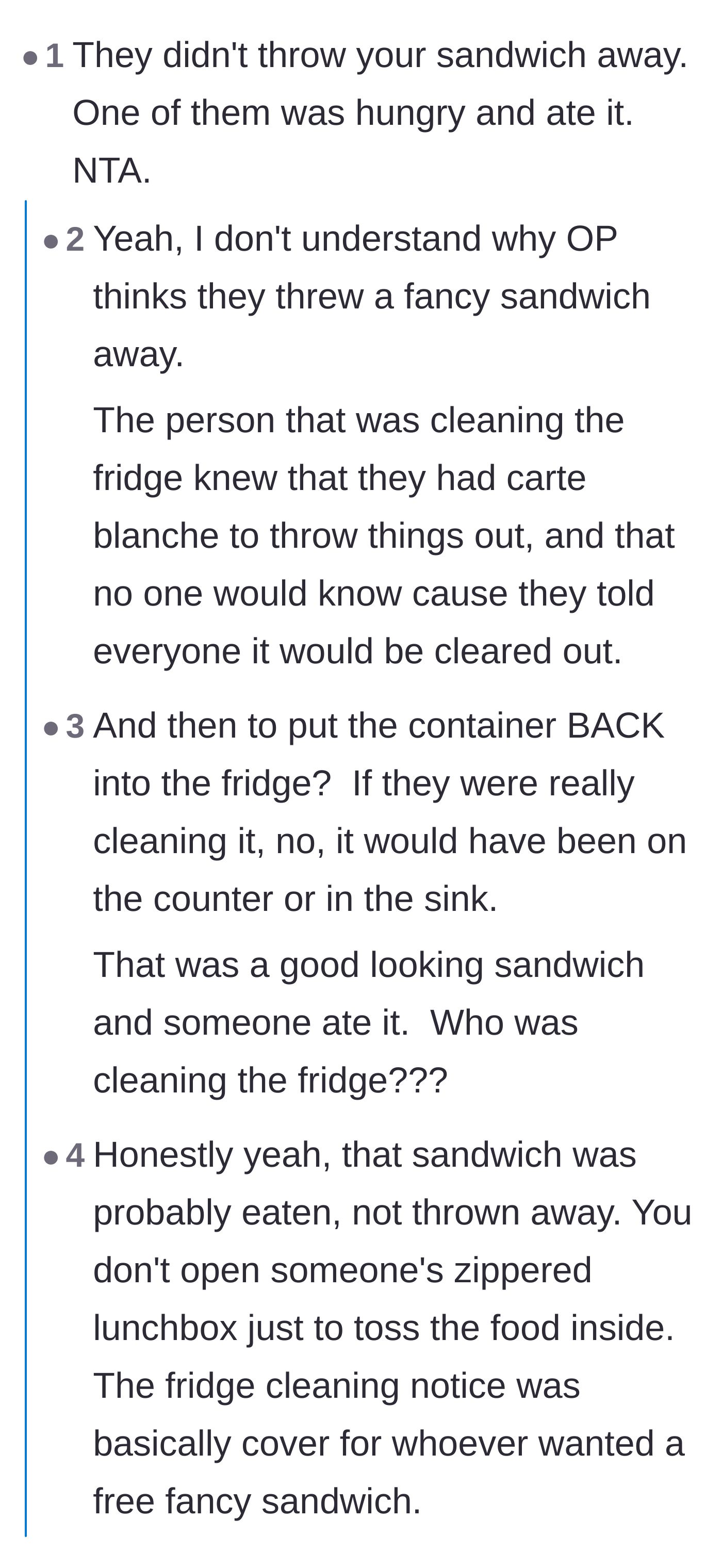 Comment thread 4 - Readers theorizing that the cleaner actually ate the fancy sandwich and used the cleanout as a cover
