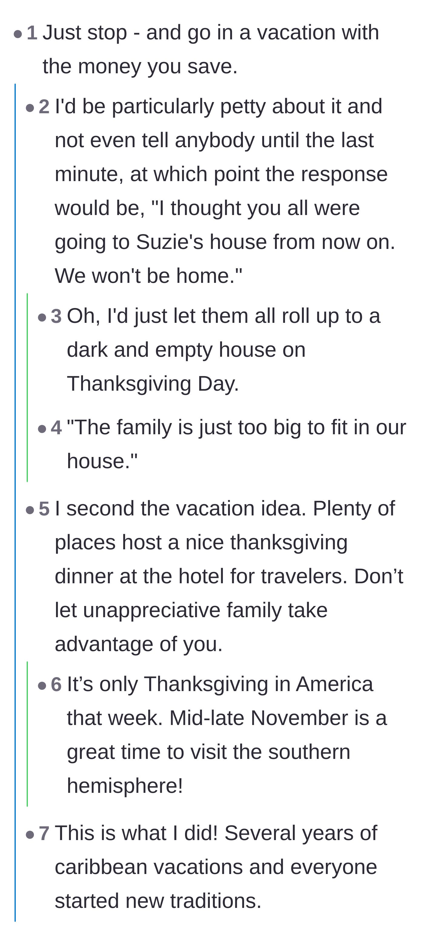 Comment thread 1 - Advice on using the saved Thanksgiving money to take a vacation instead, alongside some petty ideas about not warning the family.