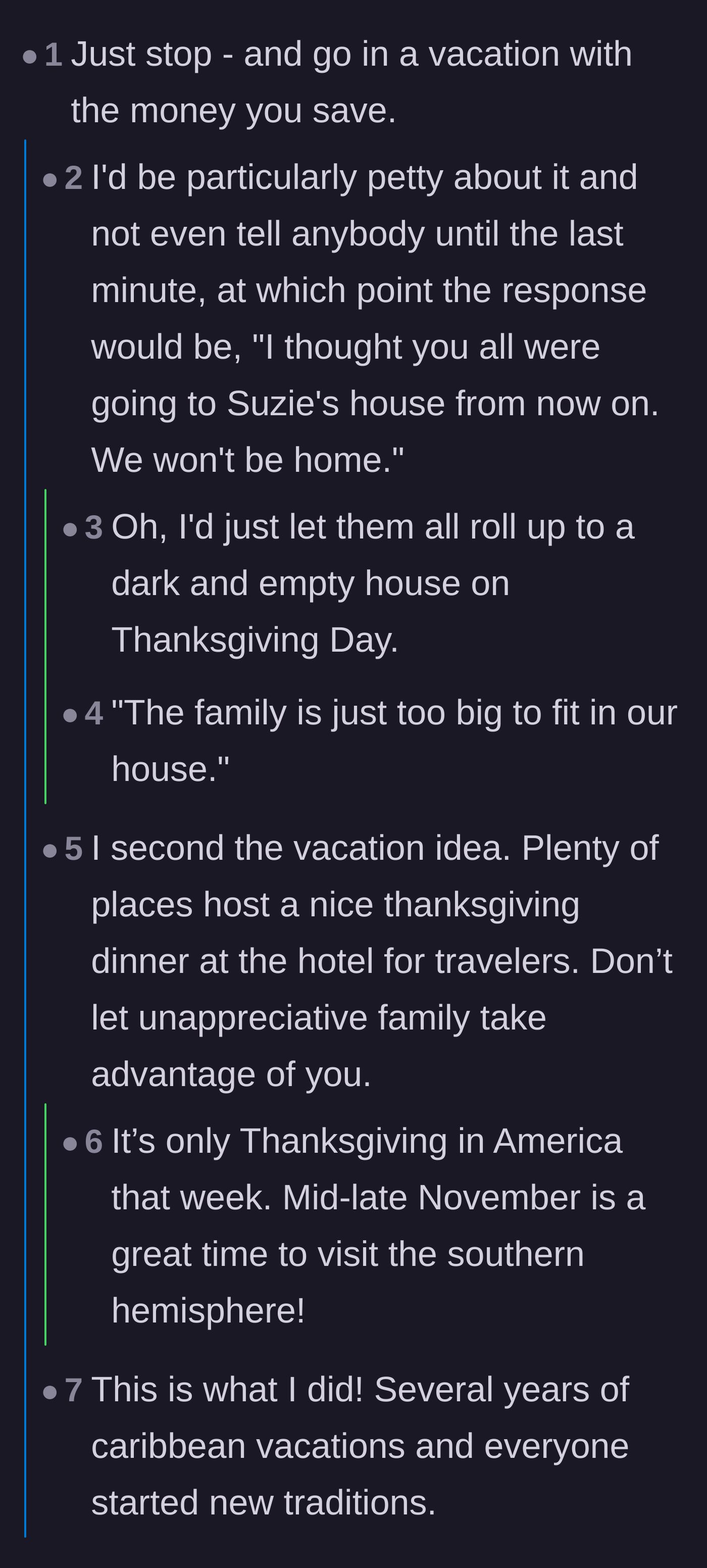 Comment thread 1 - Advice on using the saved Thanksgiving money to take a vacation instead, alongside some petty ideas about not warning the family.