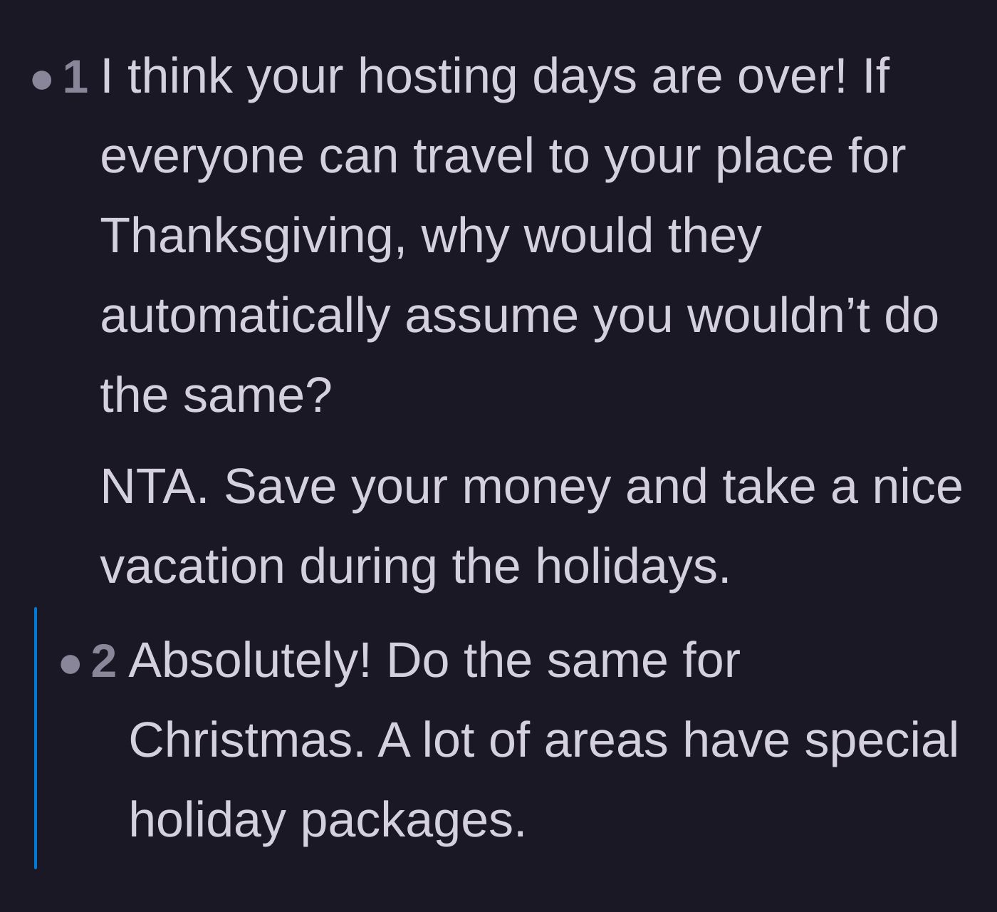 Comment thread 3 - Pointing out the hypocrisy of the family being willing to travel for Thanksgiving but assuming the couple couldn't travel for Christmas.