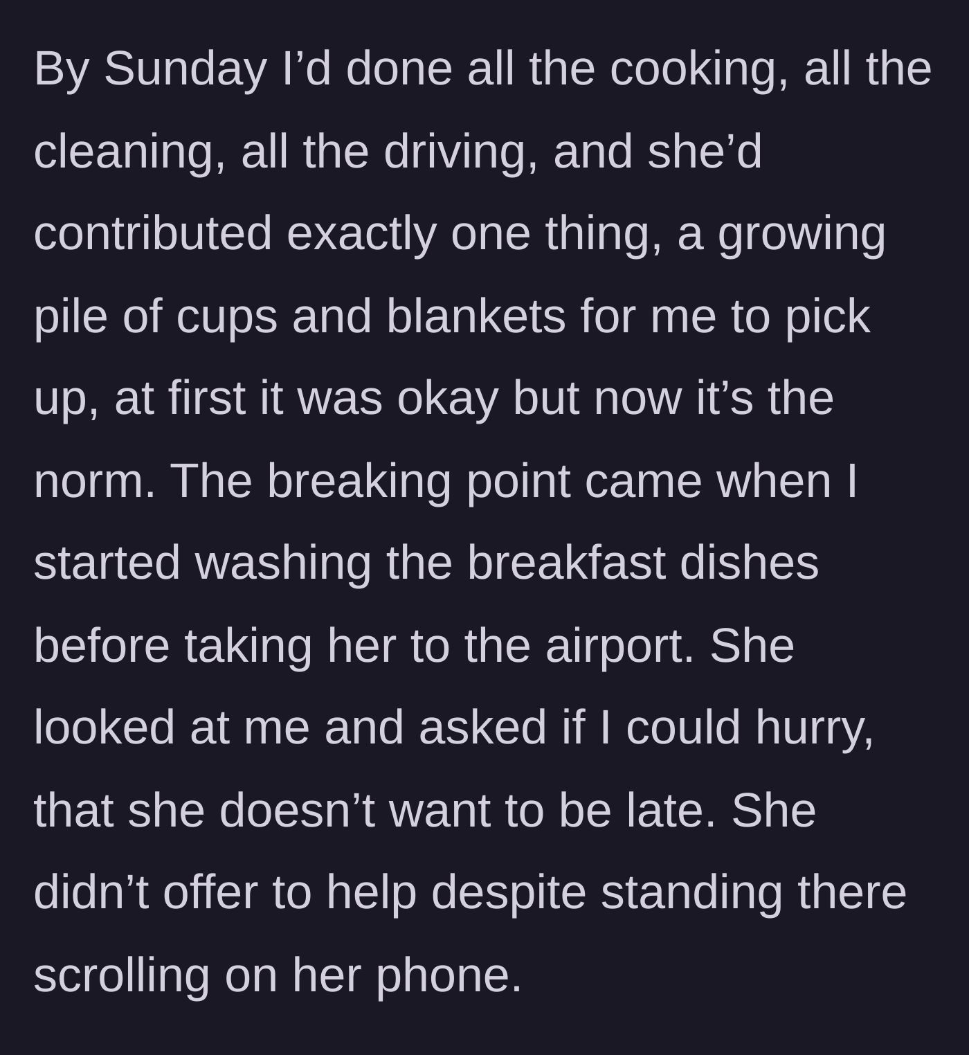 Story part 4 - Guest scrolling on phone while rushing the hostess to wash dishes.