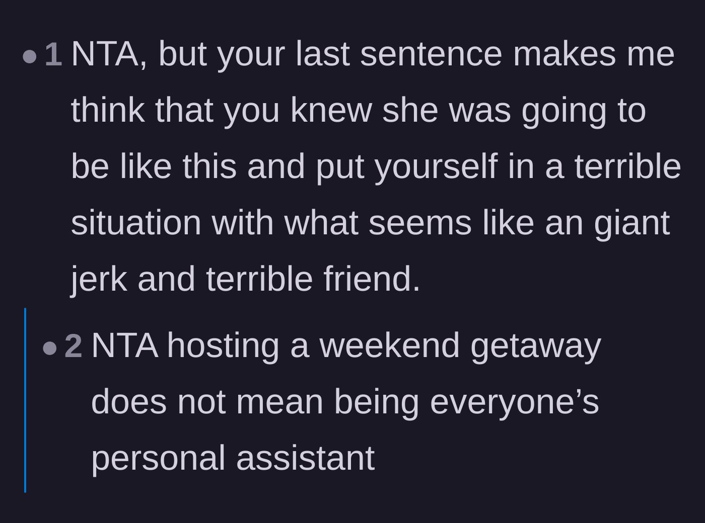 Comment thread 1 - Pointing out the host knew her friend was lazy before inviting her over