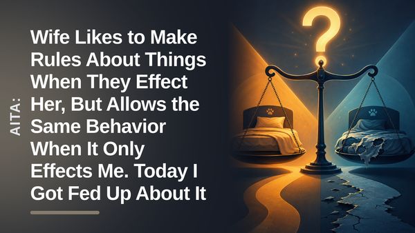 The Overworked Husband Who Finally Snapped at His Hypocritical Wife's Absurd Bedroom Rules