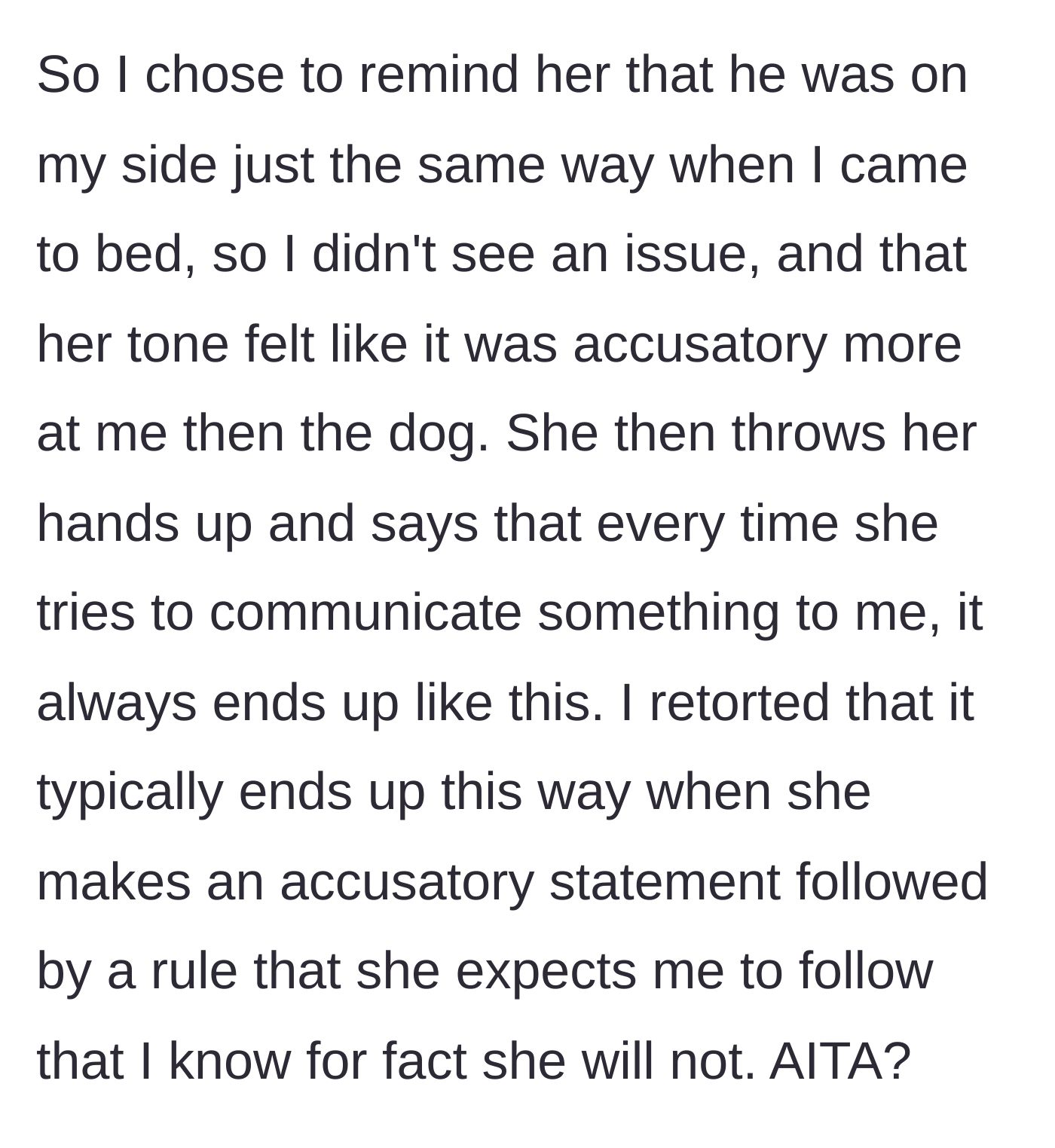 Story part 6 - The husband confronts her accusatory tone and double standards, and she throws her hands up, playing the victim.