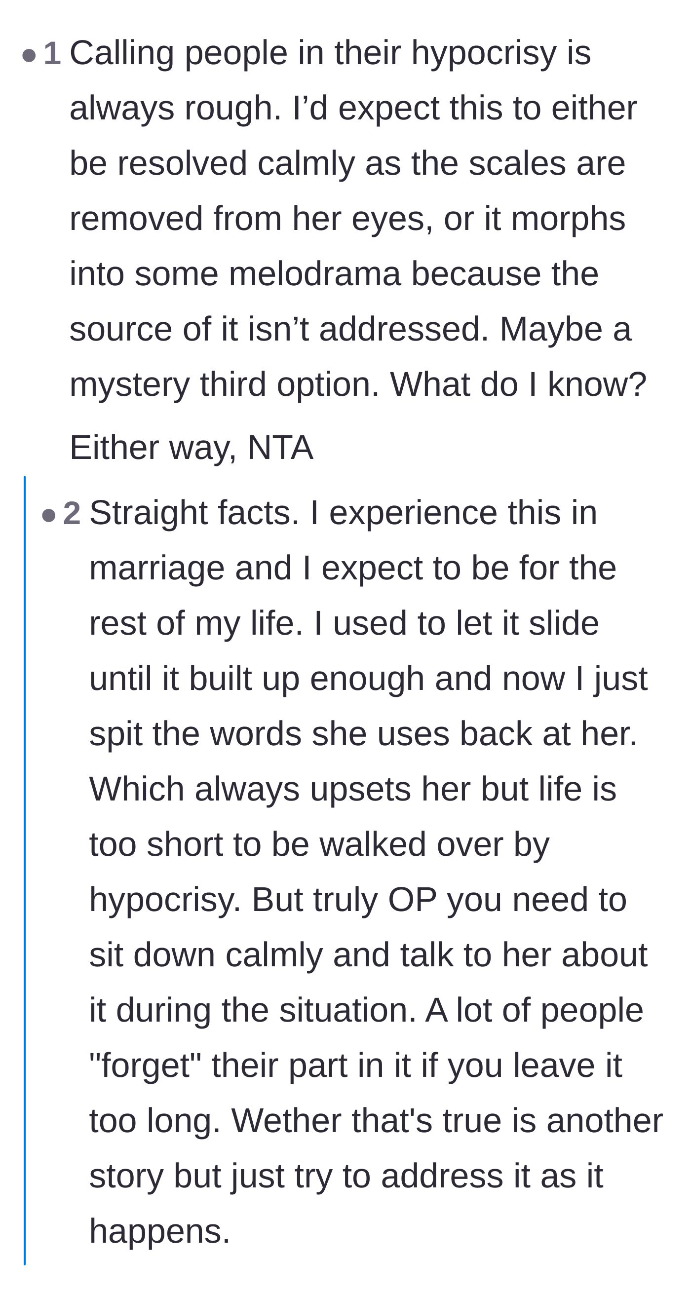 Comment thread 1 - A debate on how to calmly address marital hypocrisy versus escalating the argument.