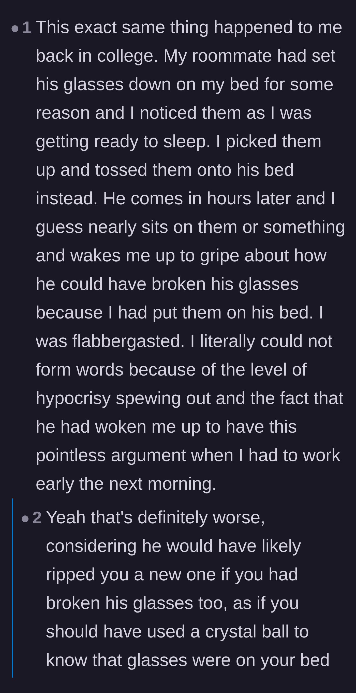 Comment thread 3 - A reader shares a relatable story about a college roommate's unbelievable double standards.