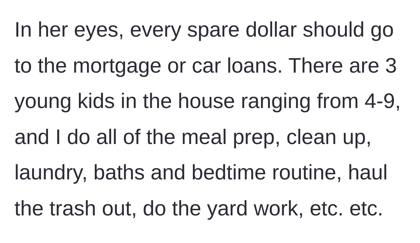 Story part 2 - The husband lists his massive share of the household chores and childcare on top of working.