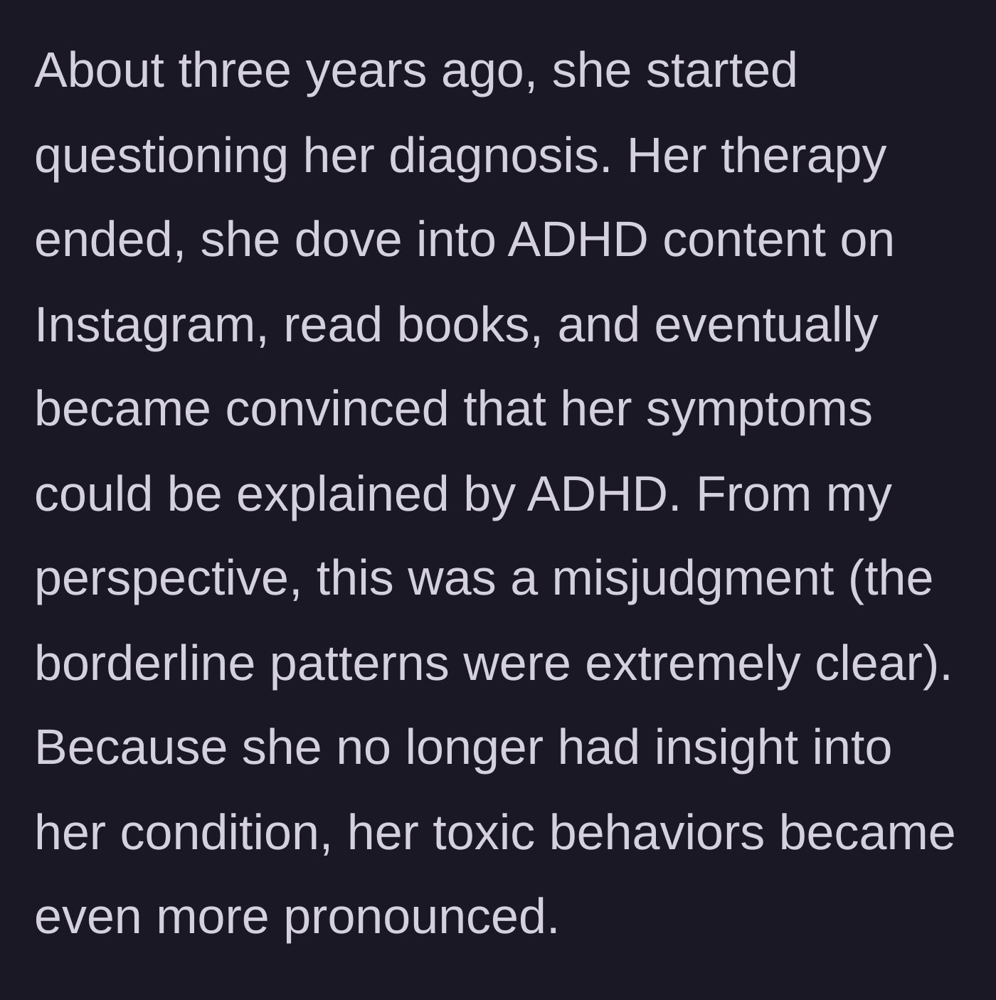 Story part 3 - The friend drops her therapy, turns to Instagram, and self-diagnoses with ADHD, abandoning her previous clinical diagnosis.