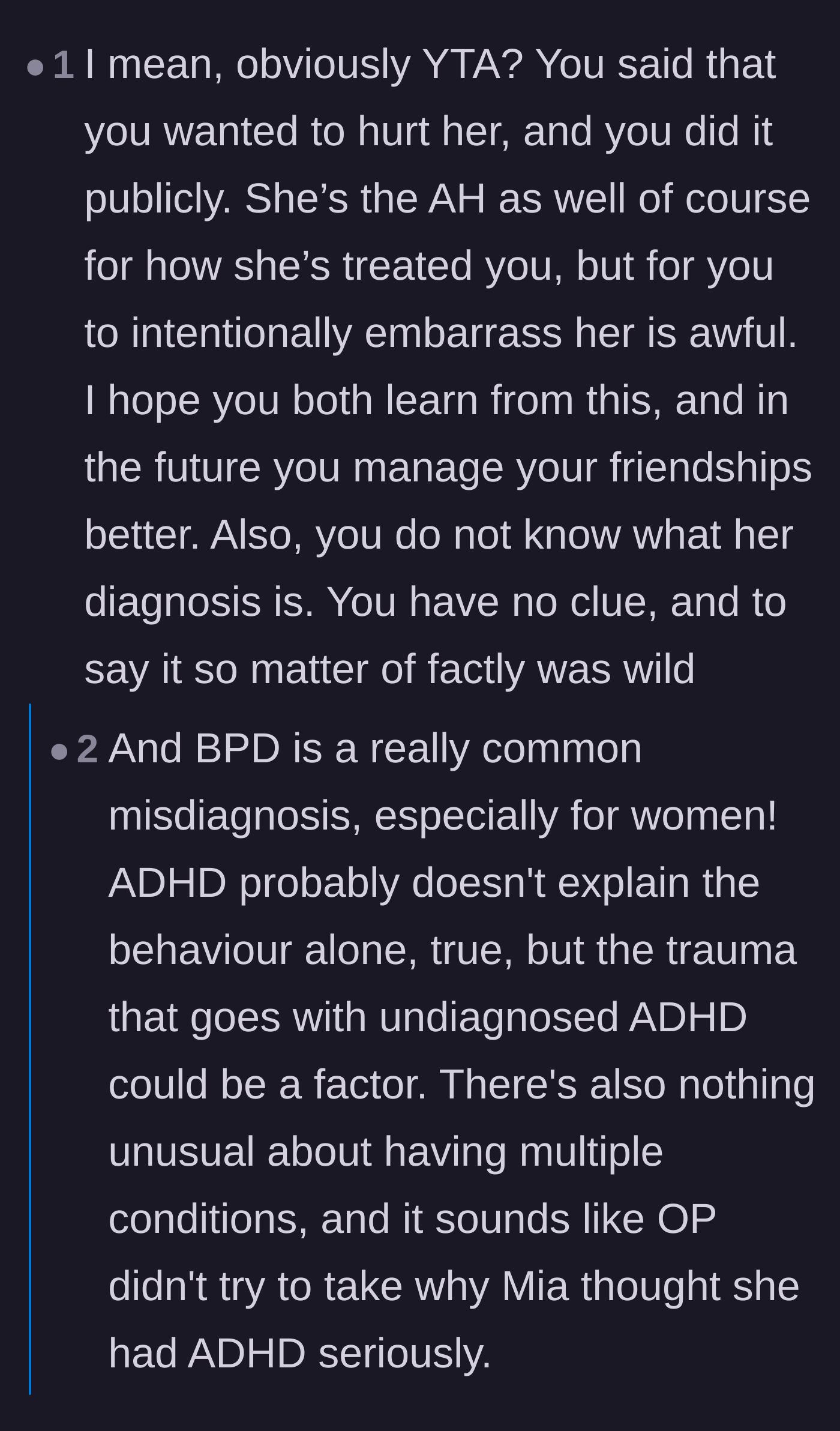 Comment thread 2 - Criticism of the main character's admitted desire to inflict pain and her armchair psychology.