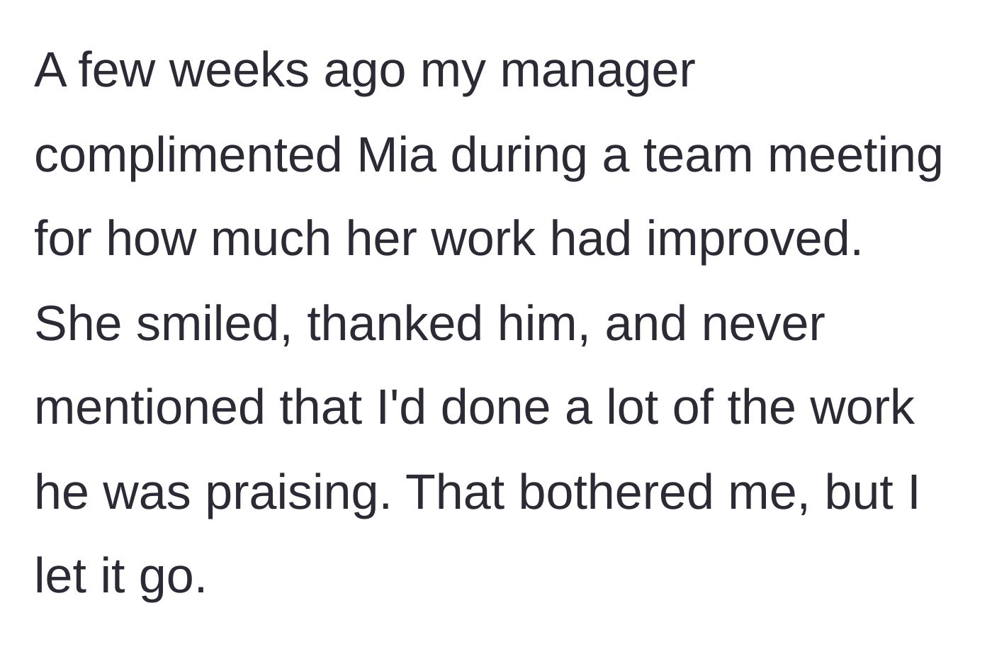 Story part 2 - The manager praises Mia in a meeting, and Mia happily takes all the credit without mentioning the main character's help.