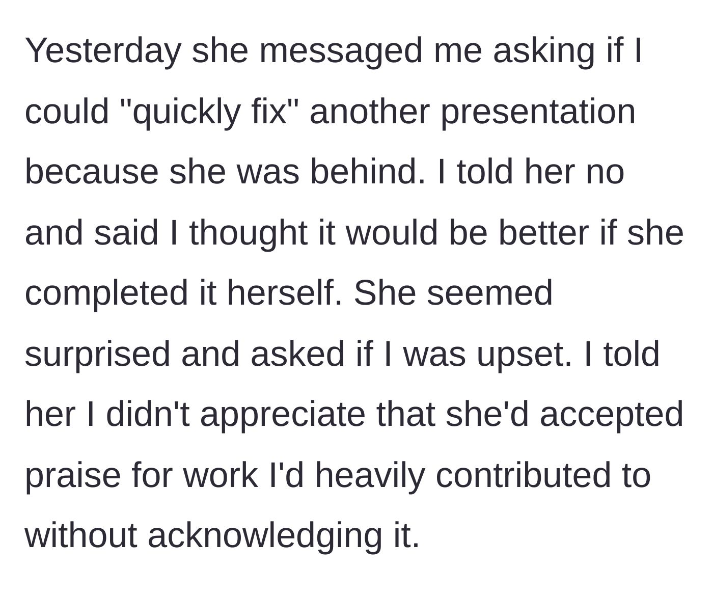 Story part 4 - Mia asks for a quick favor, and the main character bluntly refuses, citing the stolen credit.
