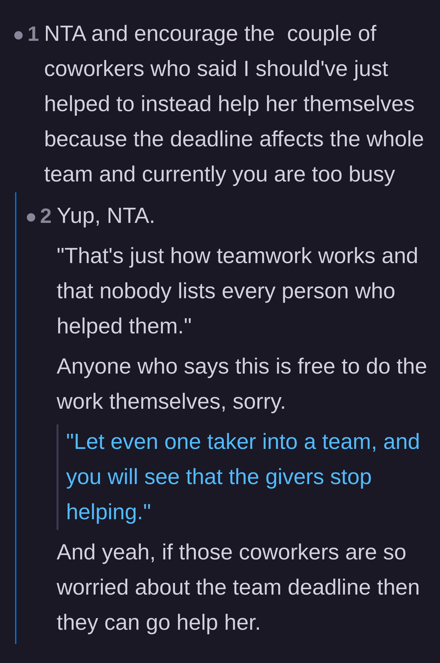 Comment thread 1 - Suggesting that the complaining coworkers should step up and help Mia themselves.