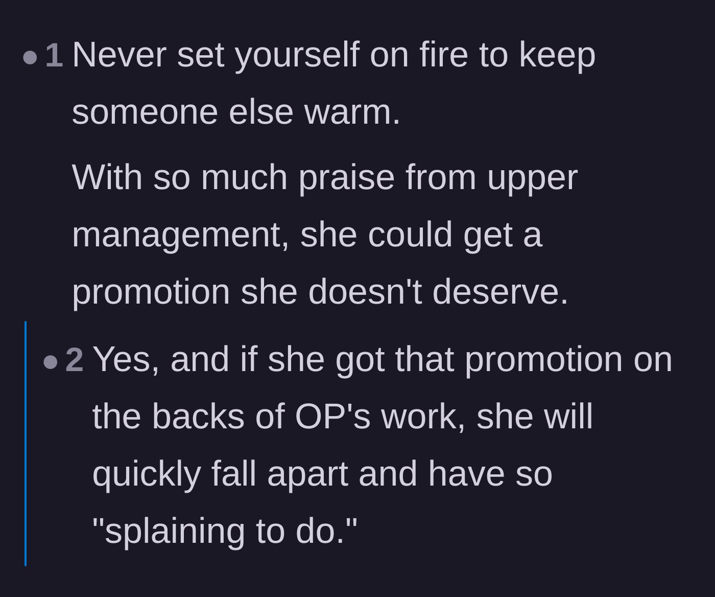 Comment thread 5 - Warning about the dangers of helping a coworker get an unearned promotion.