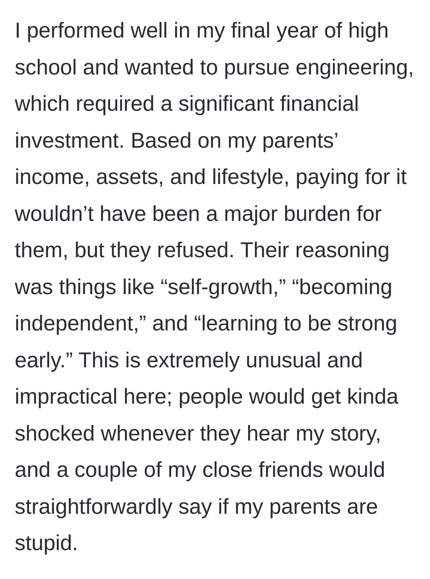 Story part 3 - Wealthy parents refuse to pay for son's engineering degree to teach him a lesson in independence.