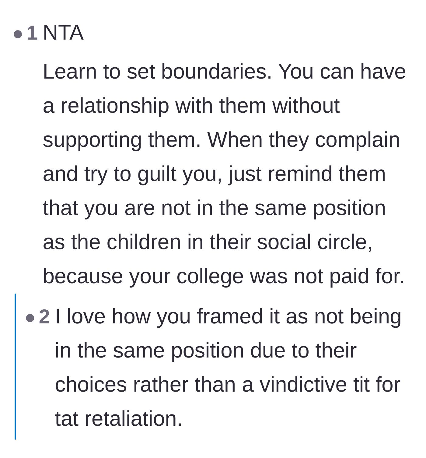 Comment thread 3 - Advice on framing the refusal as a natural consequence of their financial choices rather than revenge.