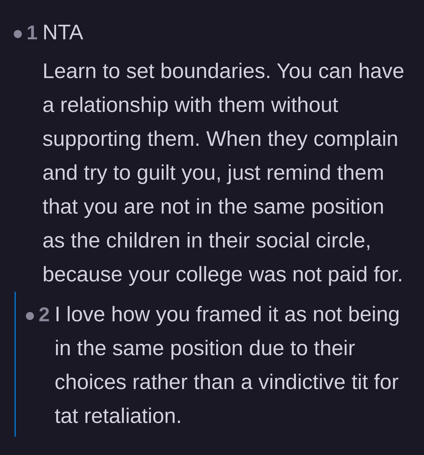 Comment thread 3 - Advice on framing the refusal as a natural consequence of their financial choices rather than revenge.