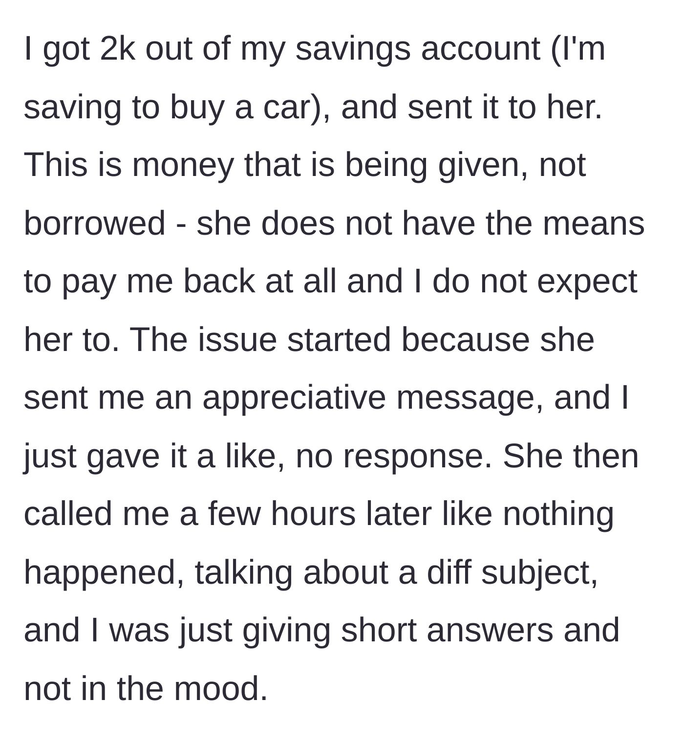Story part 4 - The main character draining their car savings to pay the debt and subsequently giving a cold, silent reaction to the mother's thankful messages.