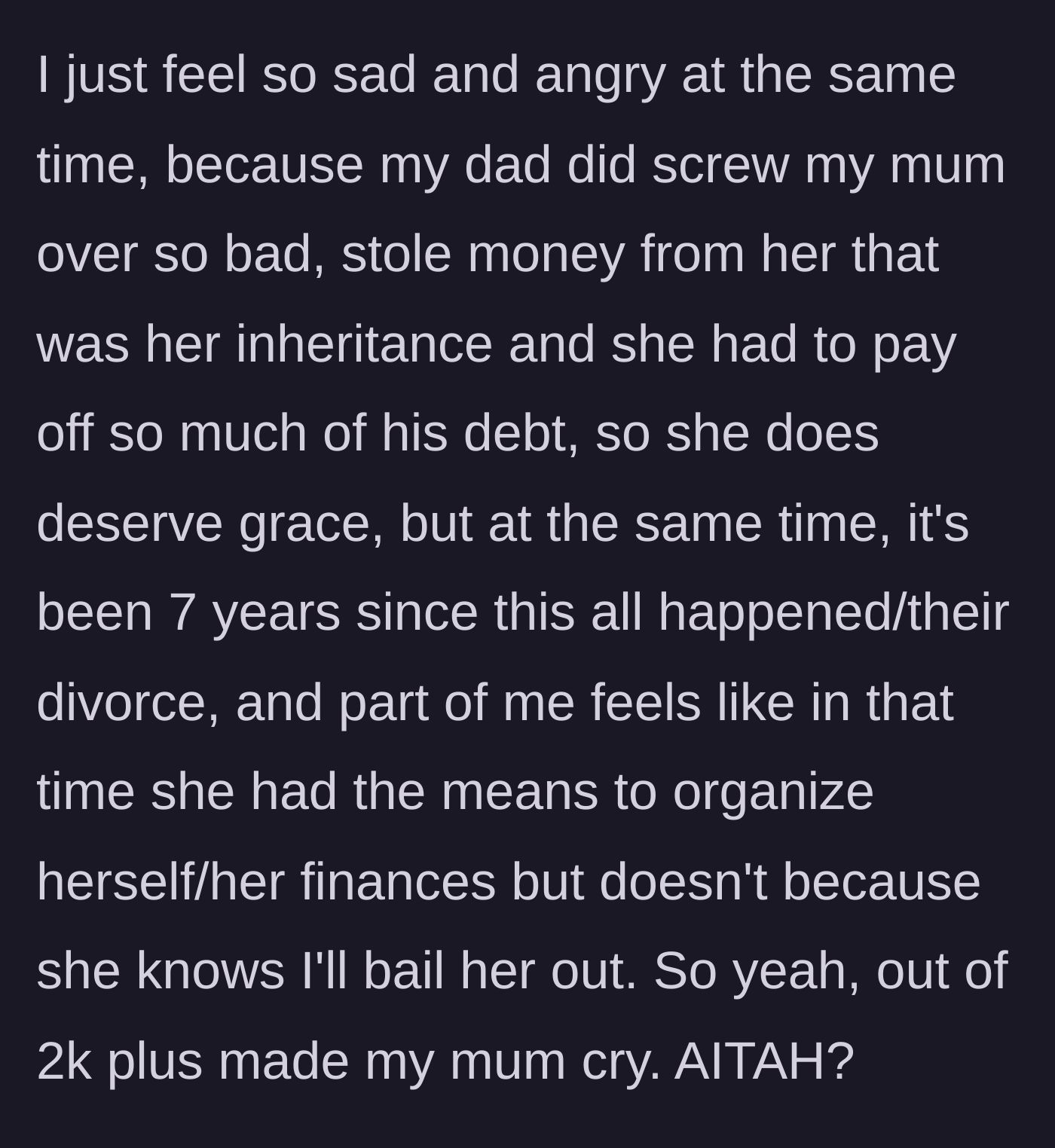 Story part 6 - The main character wrestling with profound sadness, guilt, and the realization that their ongoing support prevents the mother from ever gaining independence.