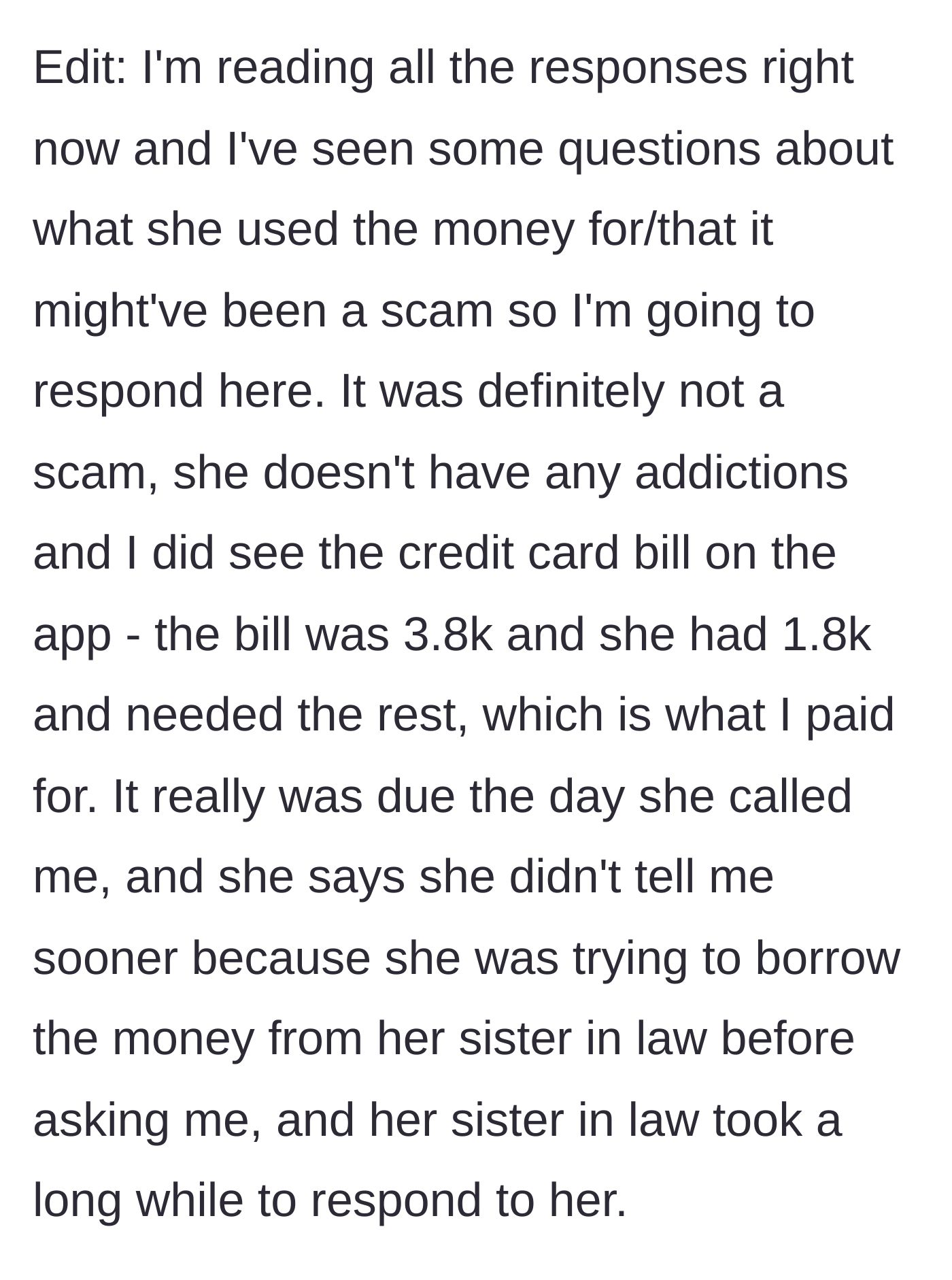 Story part 7 - Clarifying the credit card bill was a legitimate debt and the mother delayed asking because she was waiting on another relative to bail her out first.