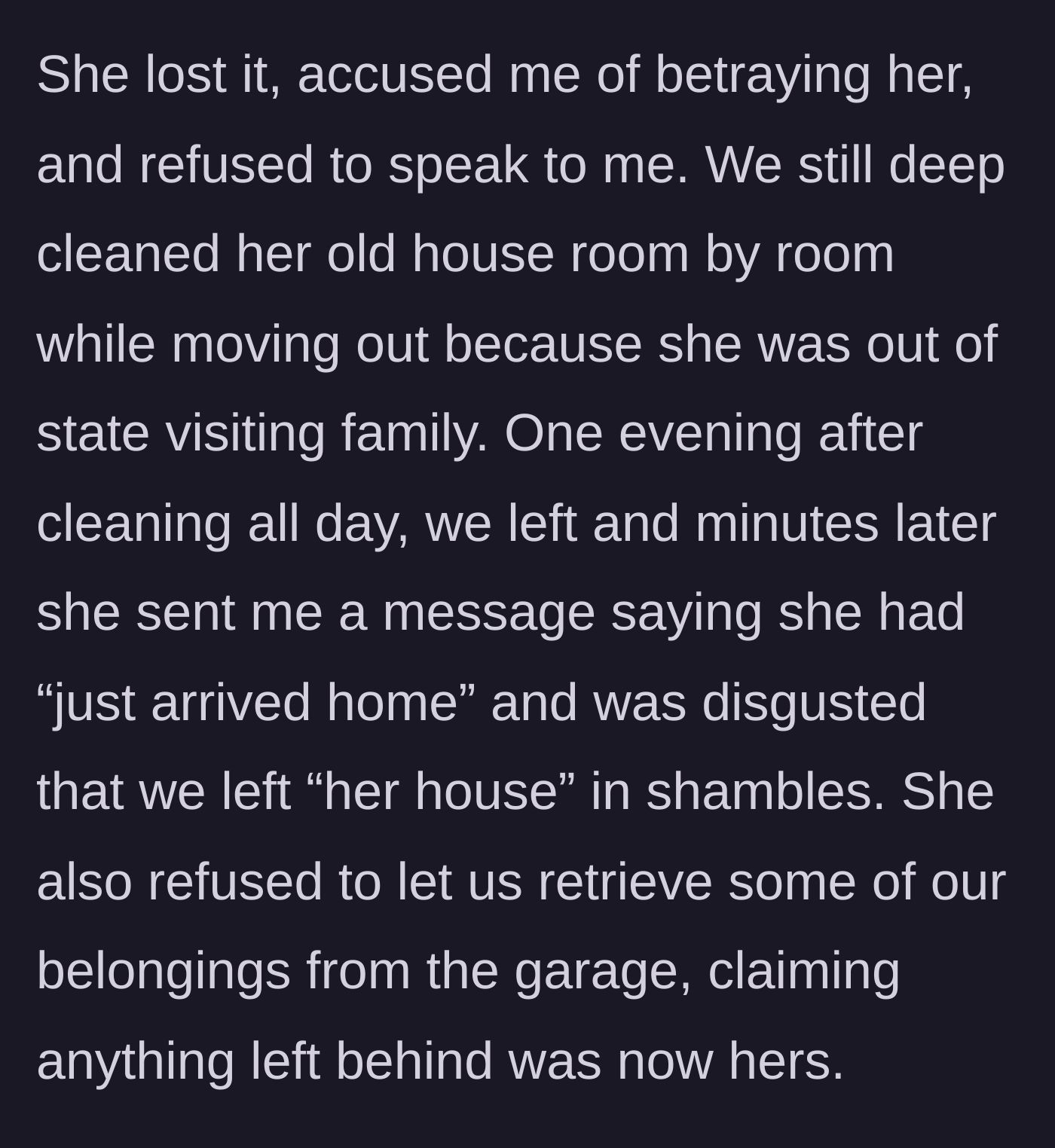 Story part 6 - Mom throws a tantrum, locks them out of their belongings, and lies about the cleaning