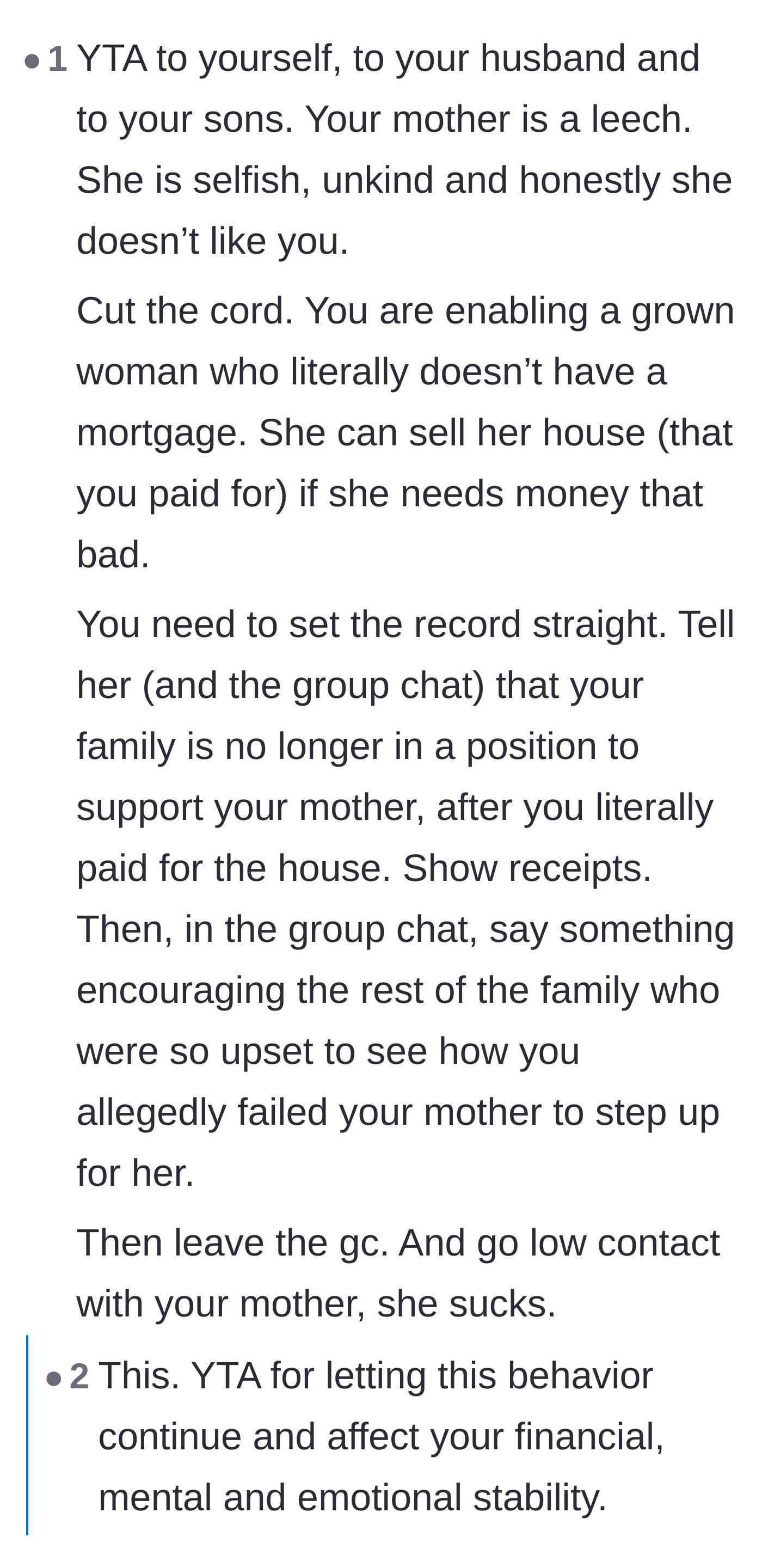 Comment thread 1 - Readers call out the main character for enabling the mother's leeching and failing their own family.
