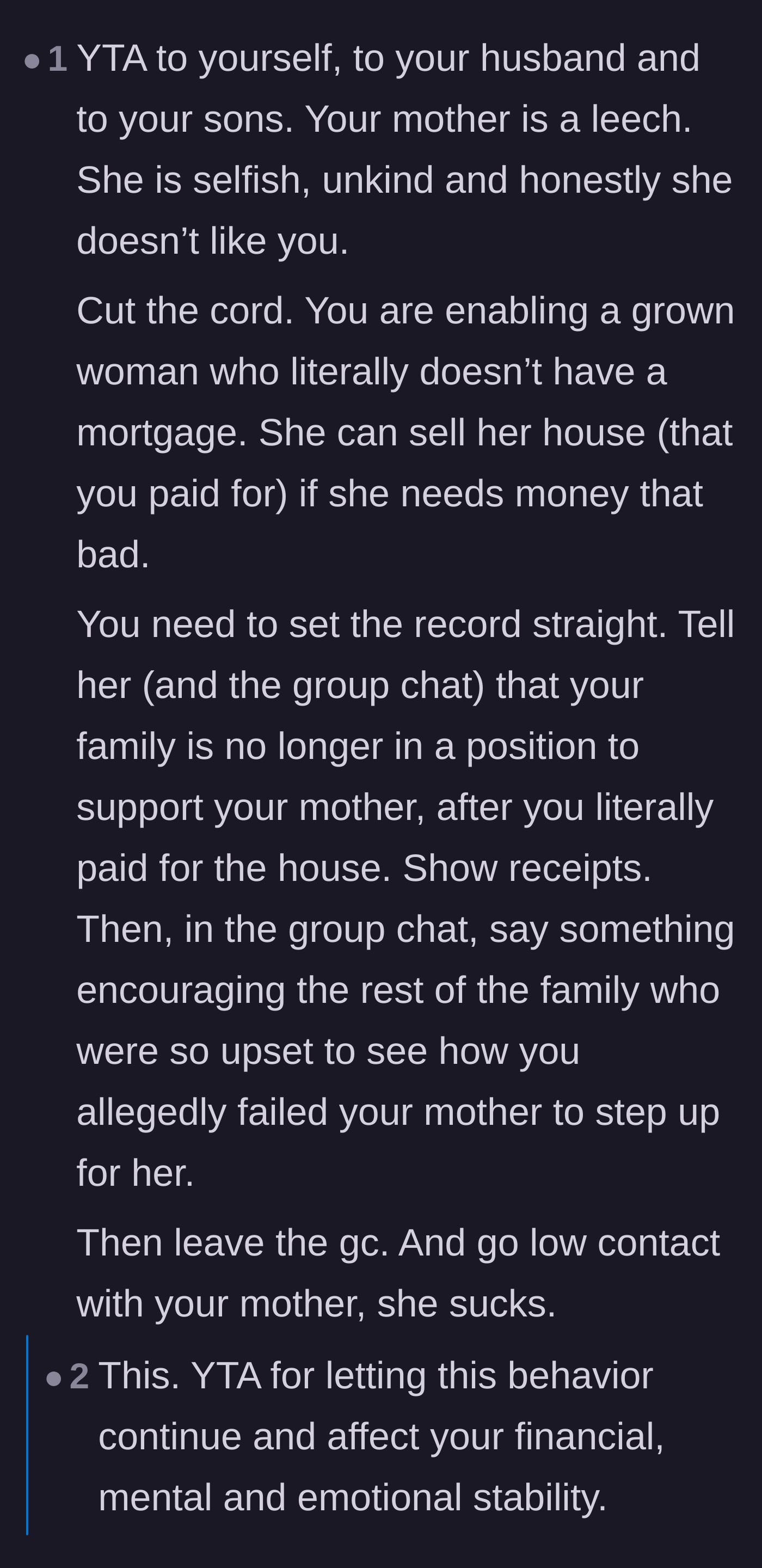 Comment thread 1 - Readers call out the main character for enabling the mother's leeching and failing their own family.