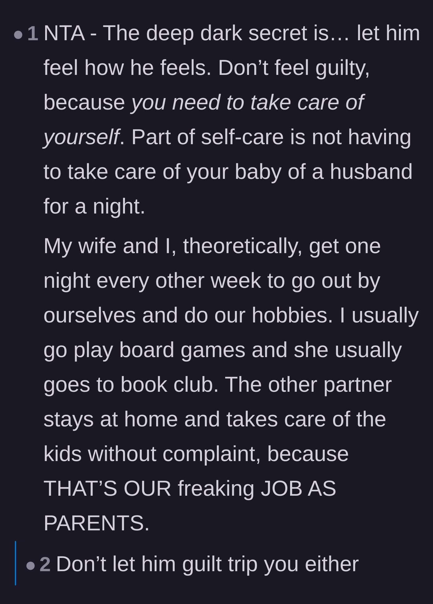 Comment thread 1 - Advice on splitting parenting duties and refusing to accept guilt trips from an unsupportive spouse