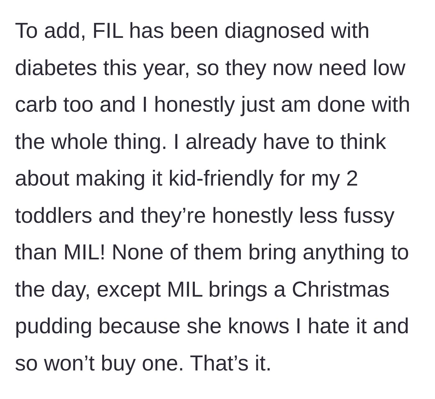 Story part 4 - Adding the father-in-law's new low-carb diabetic needs, while the mother-in-law maliciously brings a pudding the main character hates.