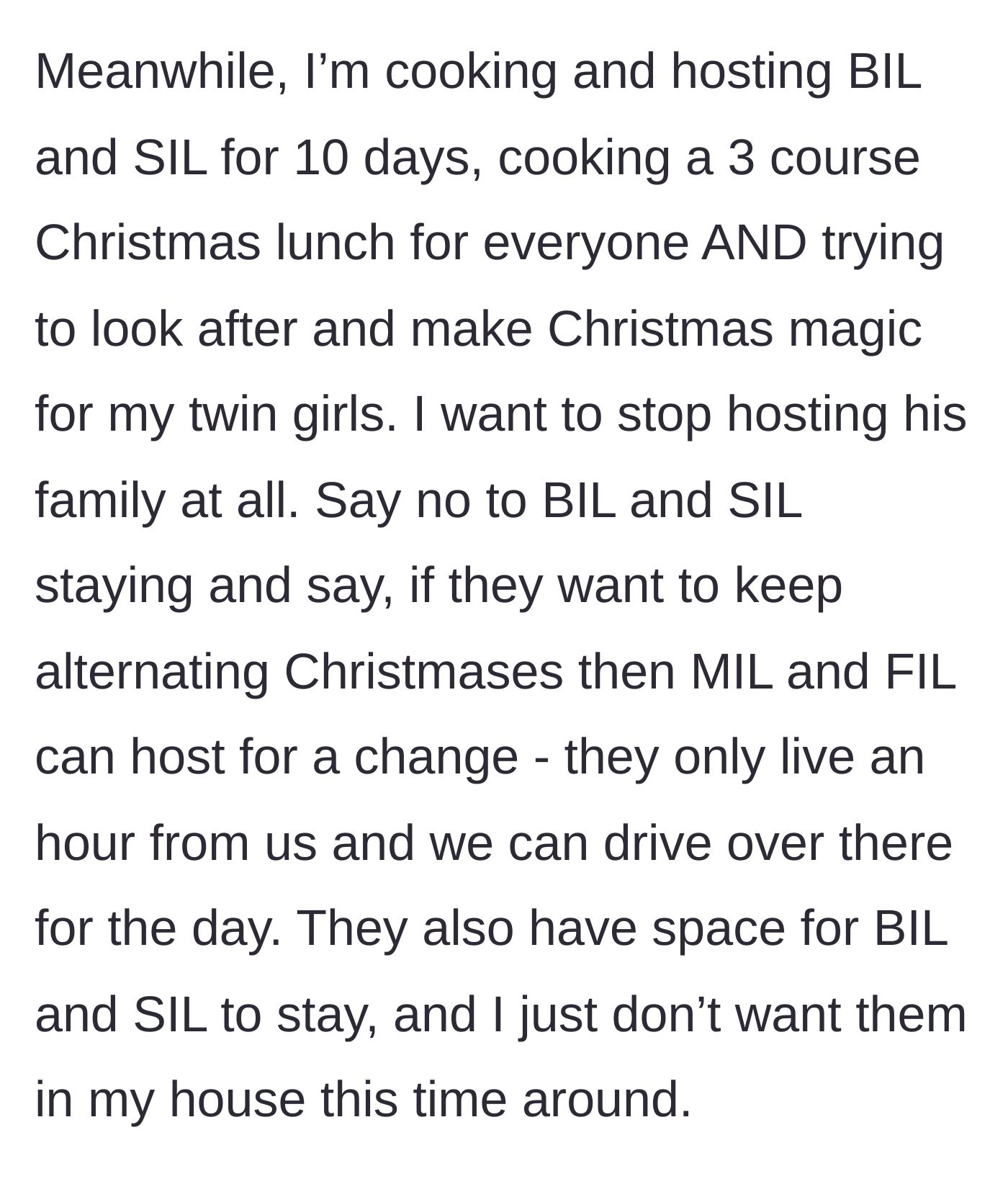 Story part 5 - The main character declares she is exhausted from doing everything and wants the in-laws to host instead.