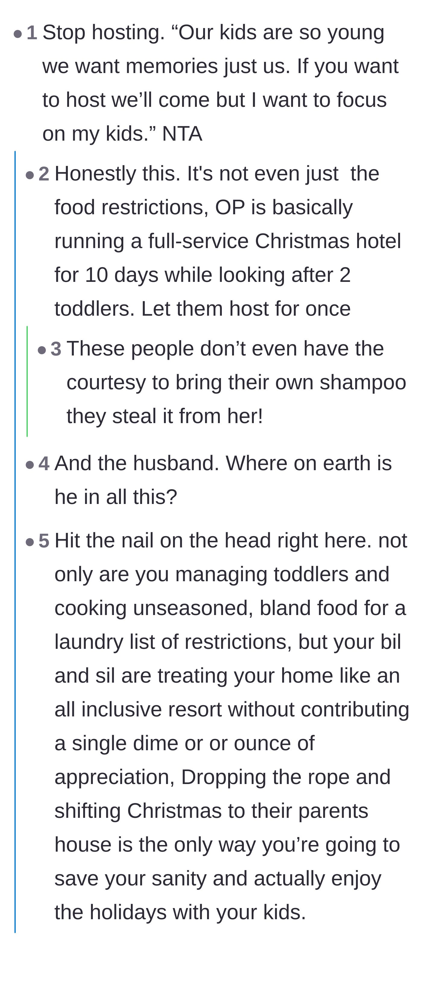 Comment thread 1 - Advice on prioritizing her toddlers' Christmas memories and hiding the good toiletries from the freeloading in-laws.