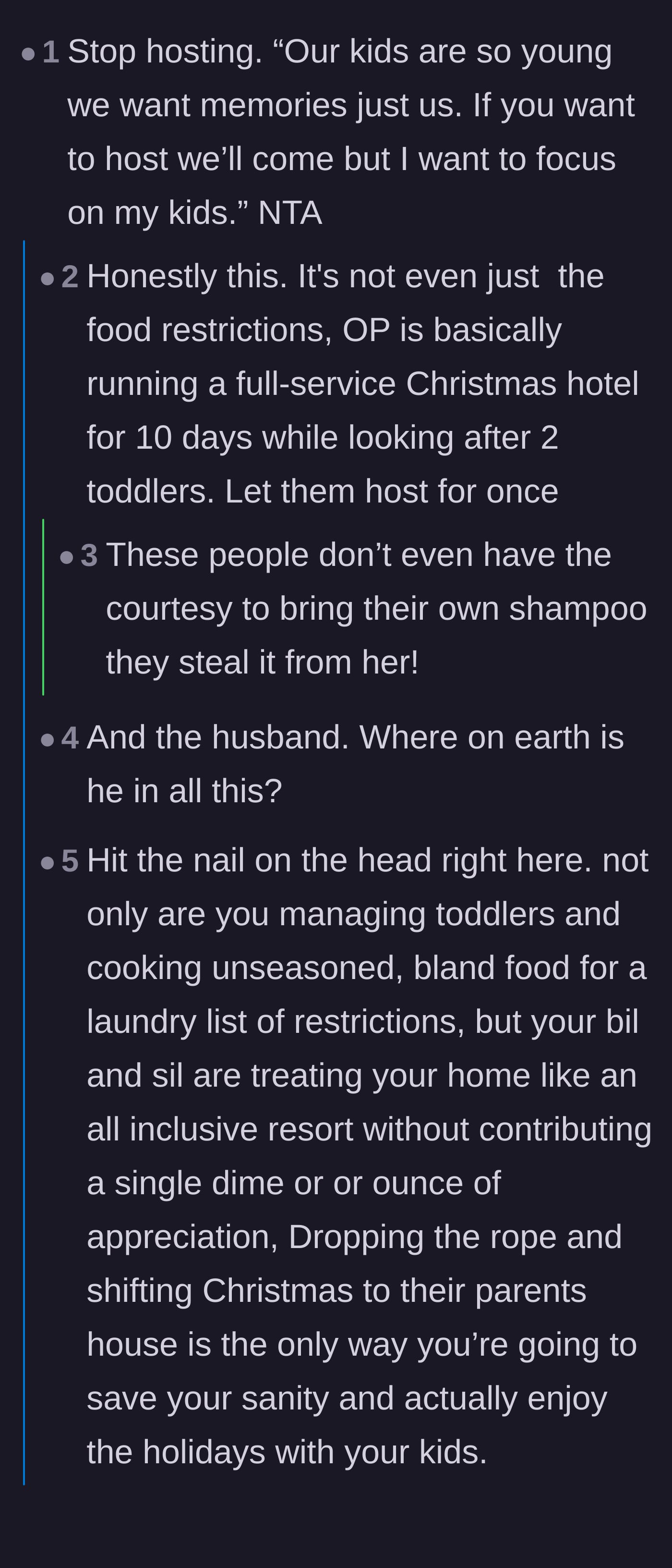 Comment thread 1 - Advice on prioritizing her toddlers' Christmas memories and hiding the good toiletries from the freeloading in-laws.