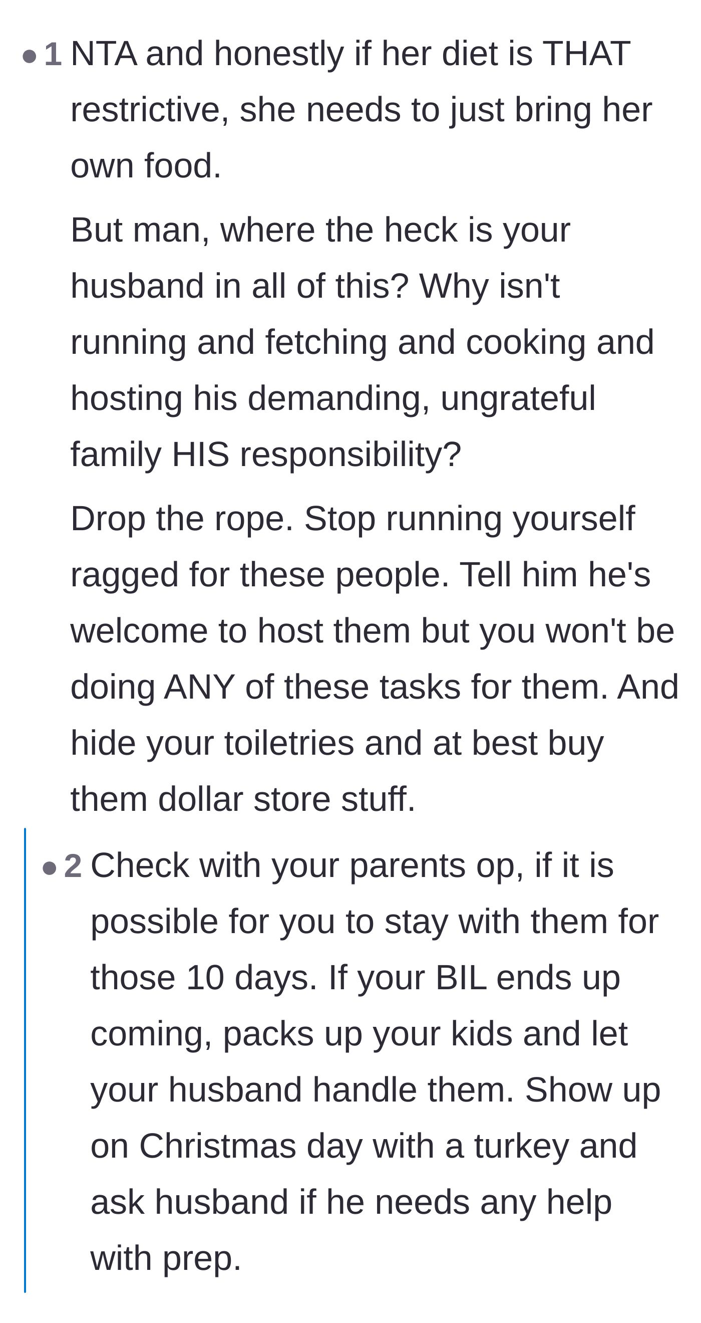 Comment thread 3 - Encouraging the wife to pack up the kids, go to her parents' house, and leave the husband to host his family alone.