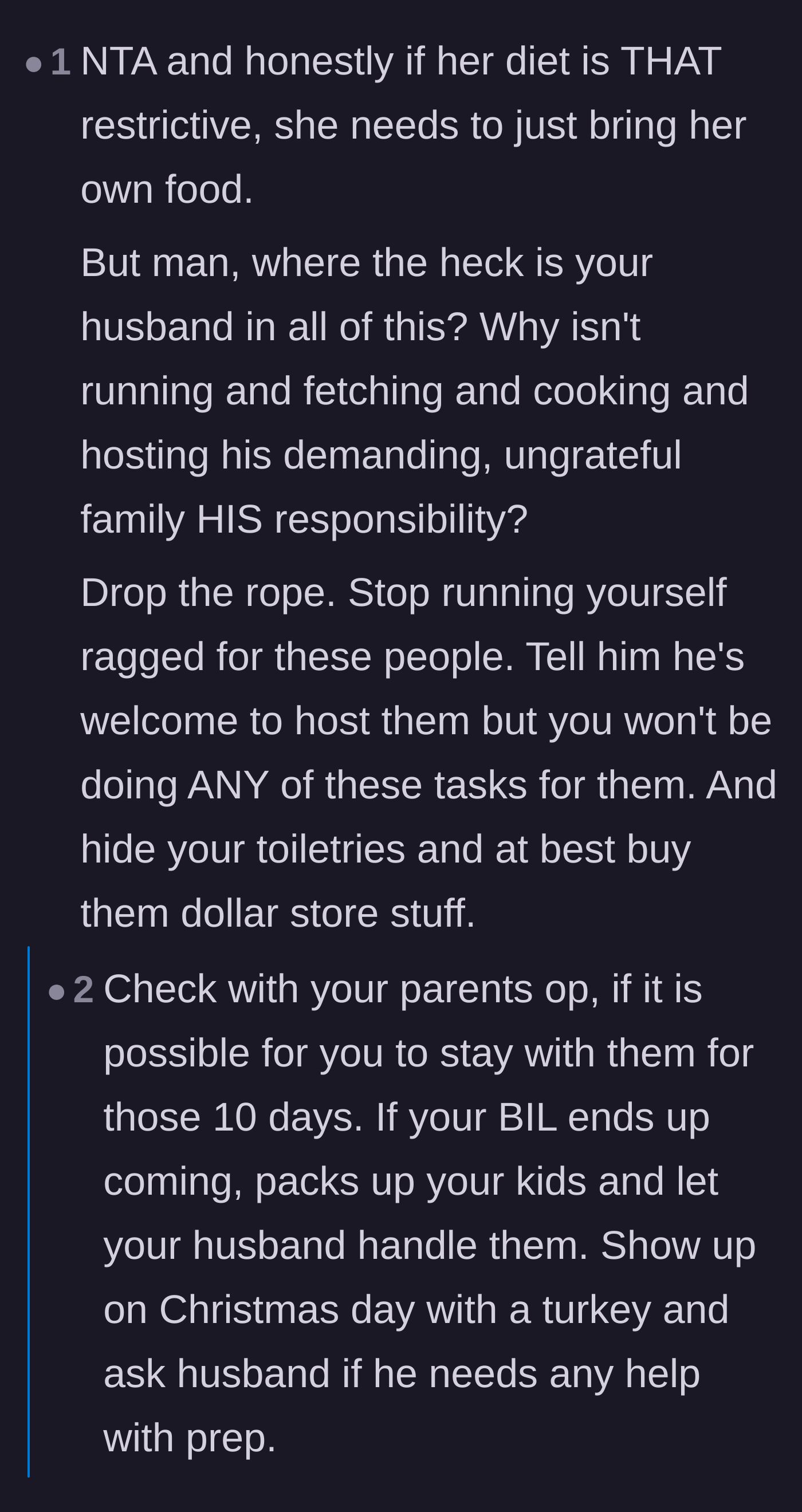 Comment thread 3 - Encouraging the wife to pack up the kids, go to her parents' house, and leave the husband to host his family alone.