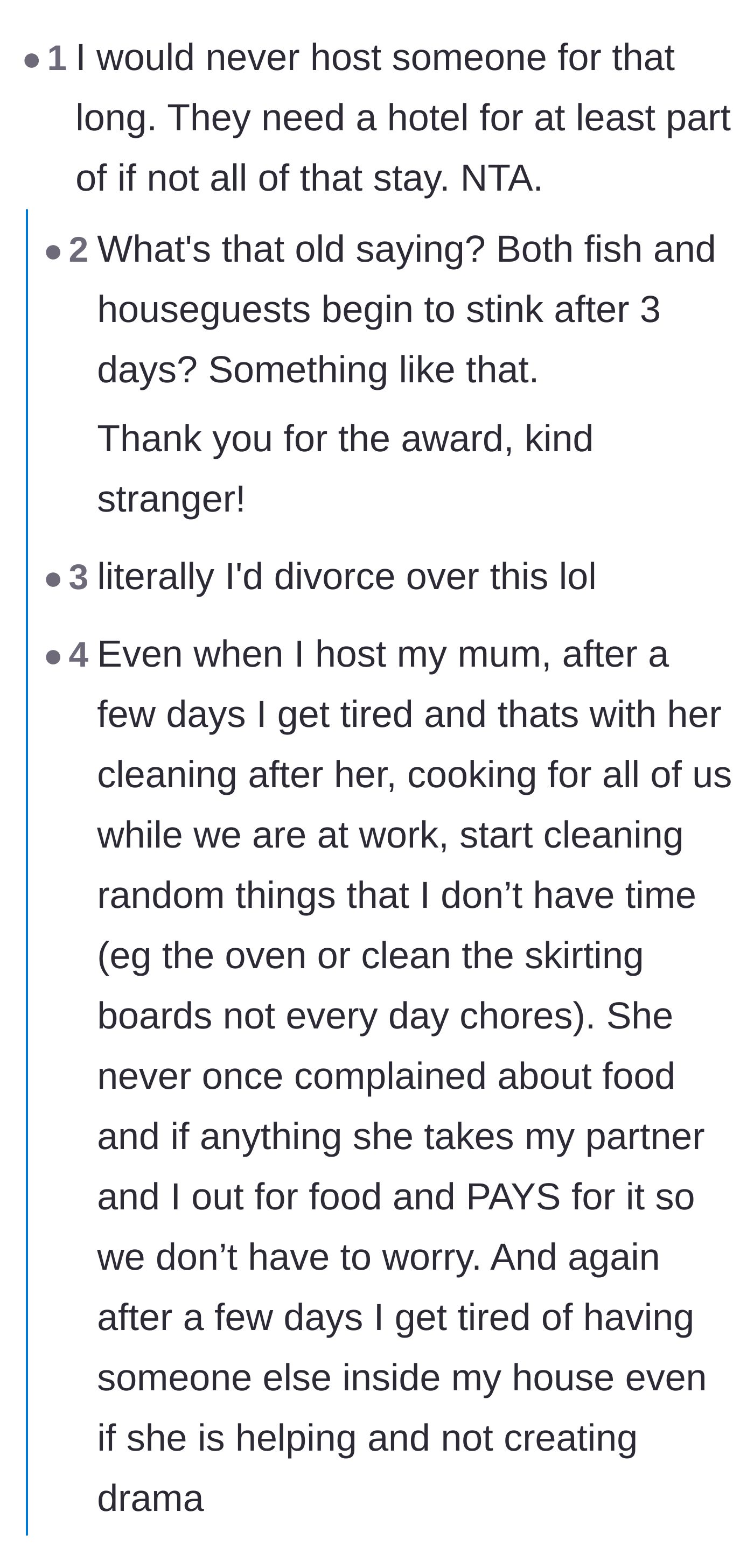 Comment thread 6 - Discussing the old rule that houseguests stink after three days and expressing shock over a ten-day visit.