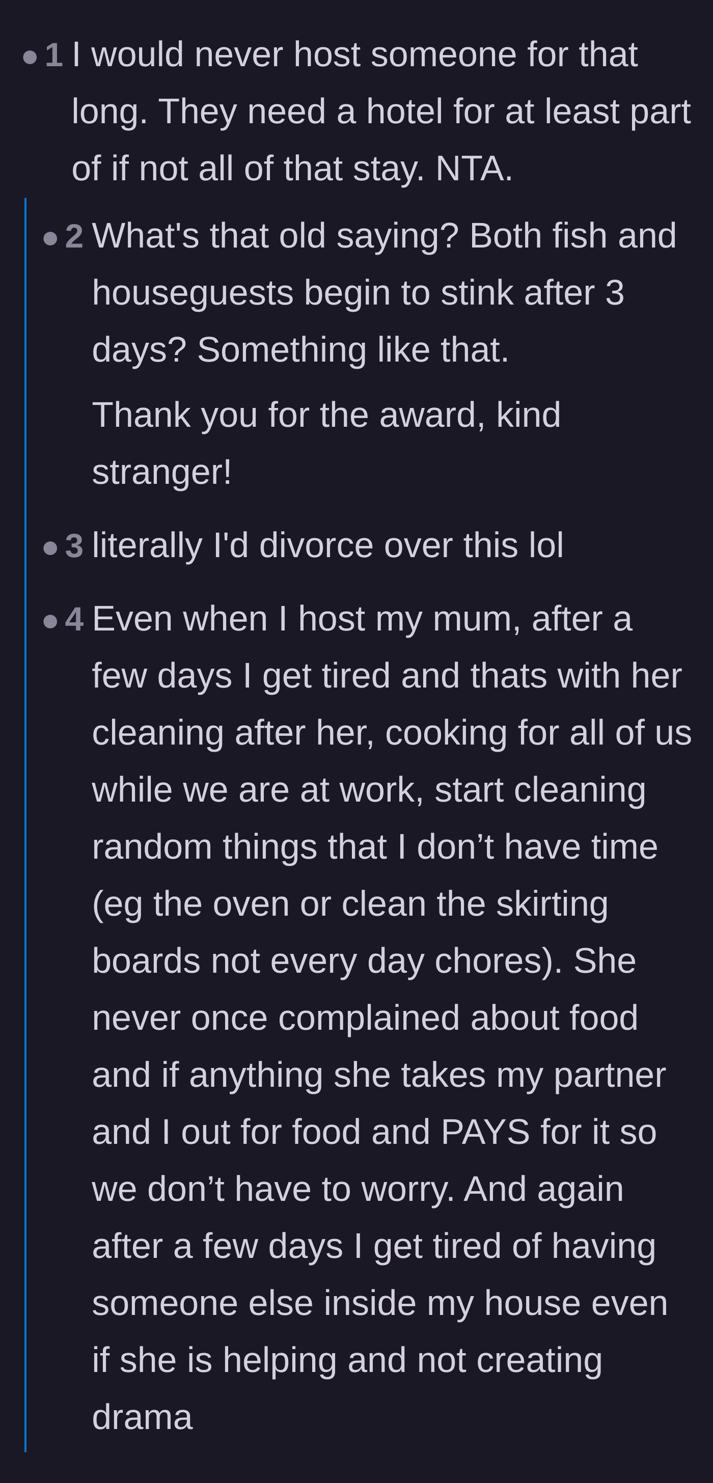 Comment thread 6 - Discussing the old rule that houseguests stink after three days and expressing shock over a ten-day visit.