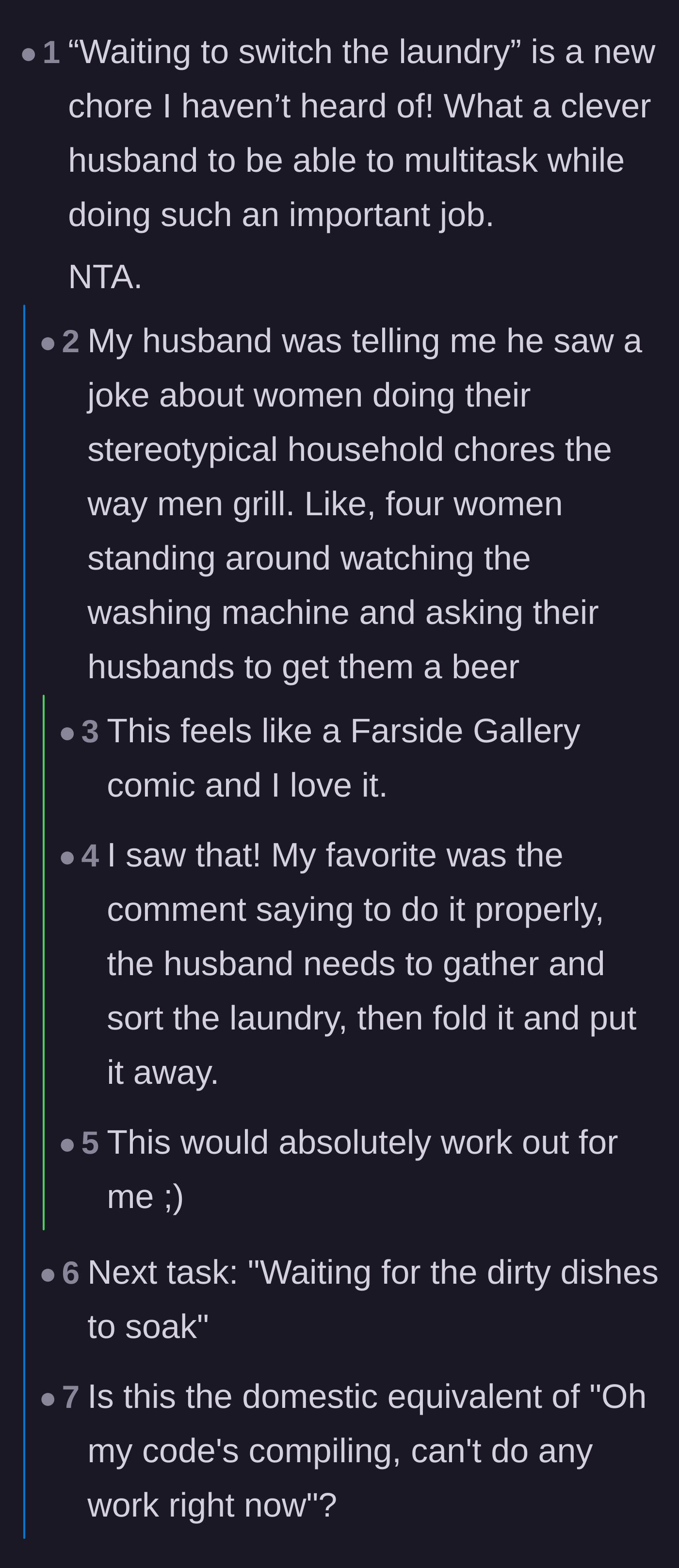 Comment thread 1 - Readers sharing hilarious but frustrating stories about the creative excuses partners use to avoid household chores.