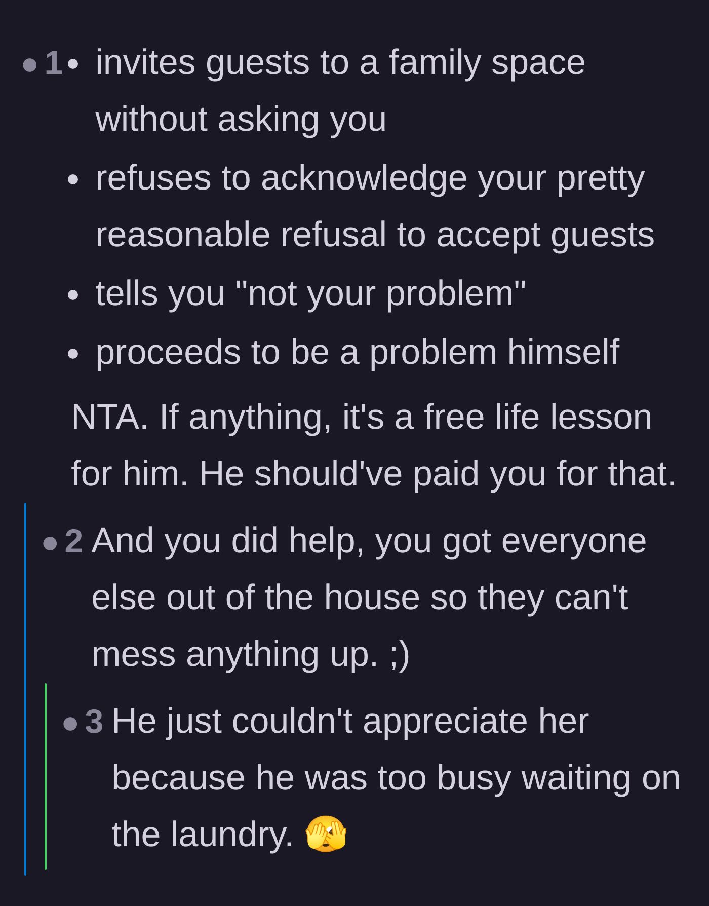 Comment thread 3 - A step-by-step breakdown of the husband's hypocritical behavior, pointing out how he created the problem and then demanded his wife fix it.