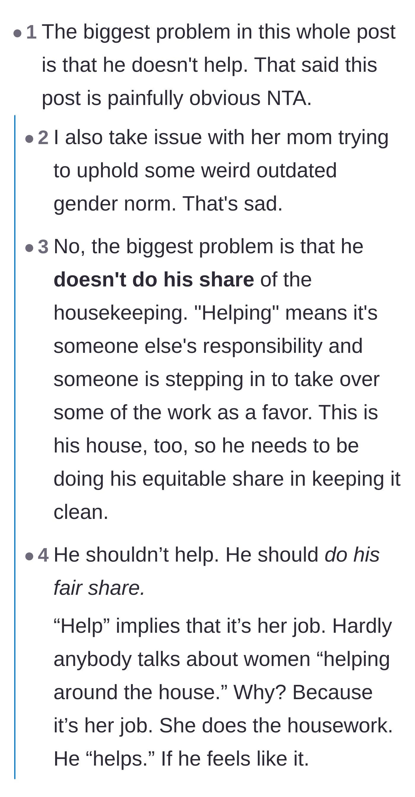 Comment thread 4 - A poignant discussion about how using the word 'help' implies the housework is entirely the wife's responsibility to begin with.