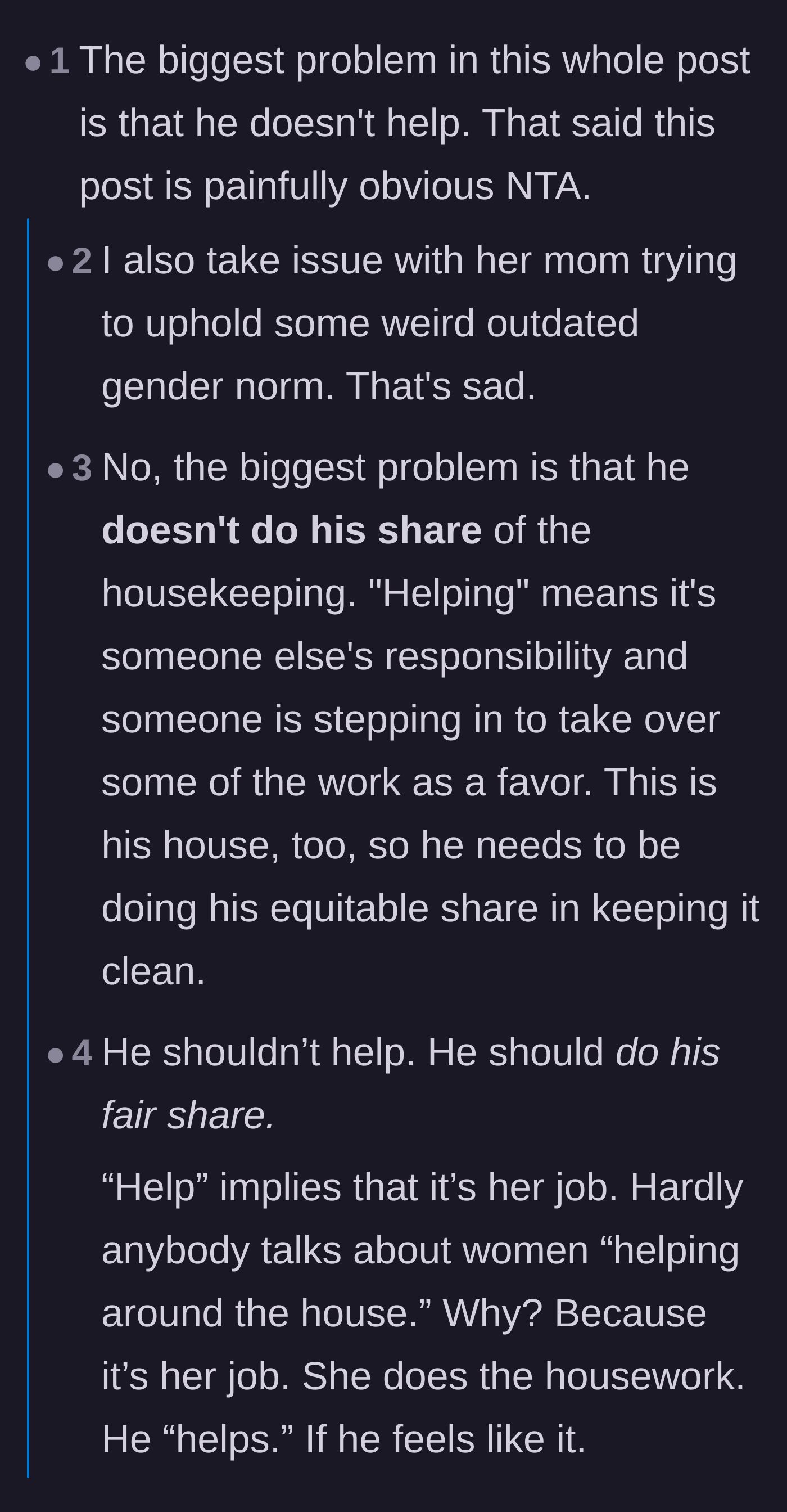 Comment thread 4 - A poignant discussion about how using the word 'help' implies the housework is entirely the wife's responsibility to begin with.