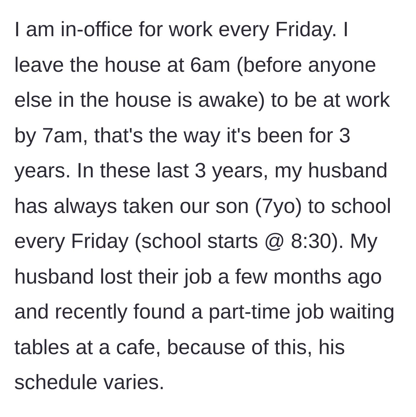 Story part 1 - Mom explains her strict Friday morning work schedule and the dad's recent job change to a cafe.
